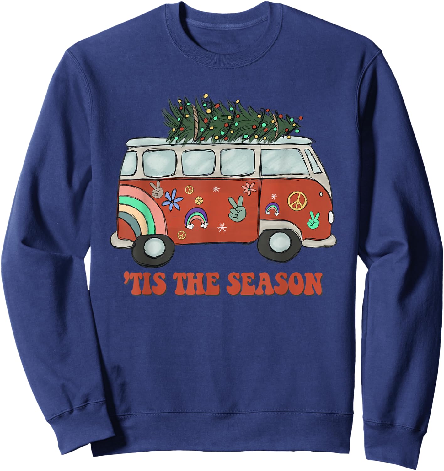 Tis the Season Hippie Christmas Retro Vintage Peace Camping Sweatshirt - Sweatshirt | Navy