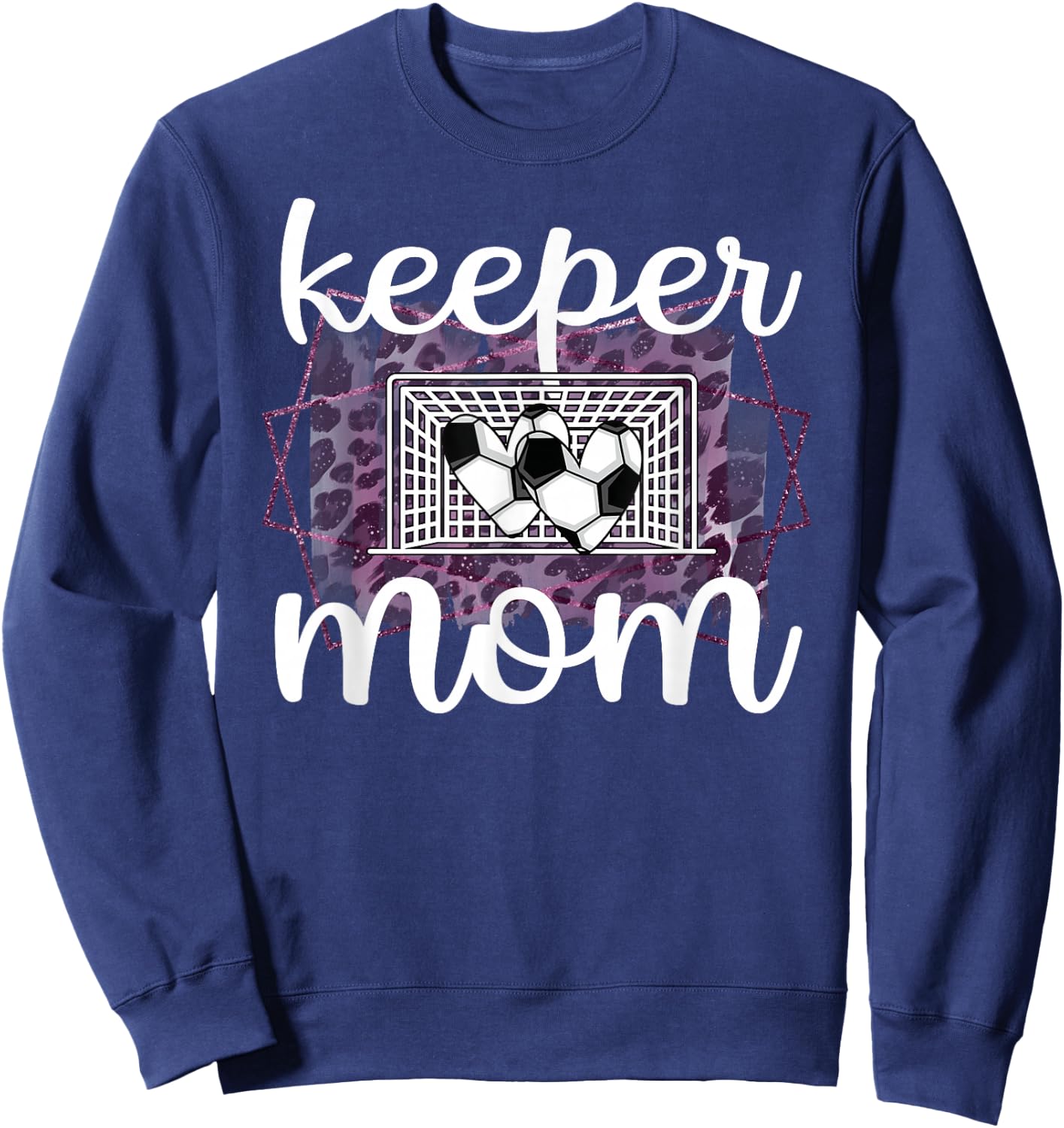 Proud Soccer Goalkeeper Mom Of A Soccer Goalie Mother Sweatshirt - Sweatshirt | Navy