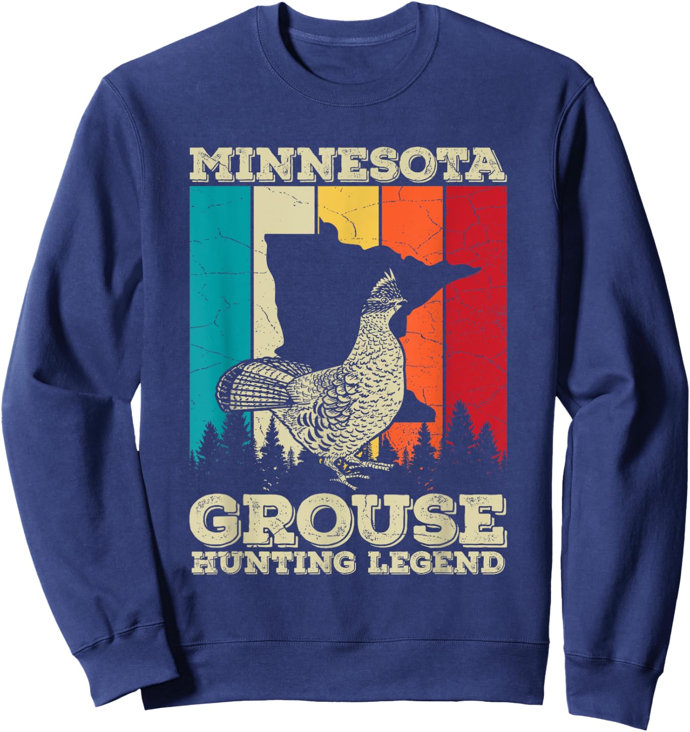 Minnesota Ruffed Grouse Quote for a Ruffed Grouse hunter Sweatshirt - Sweatshirt | Navy