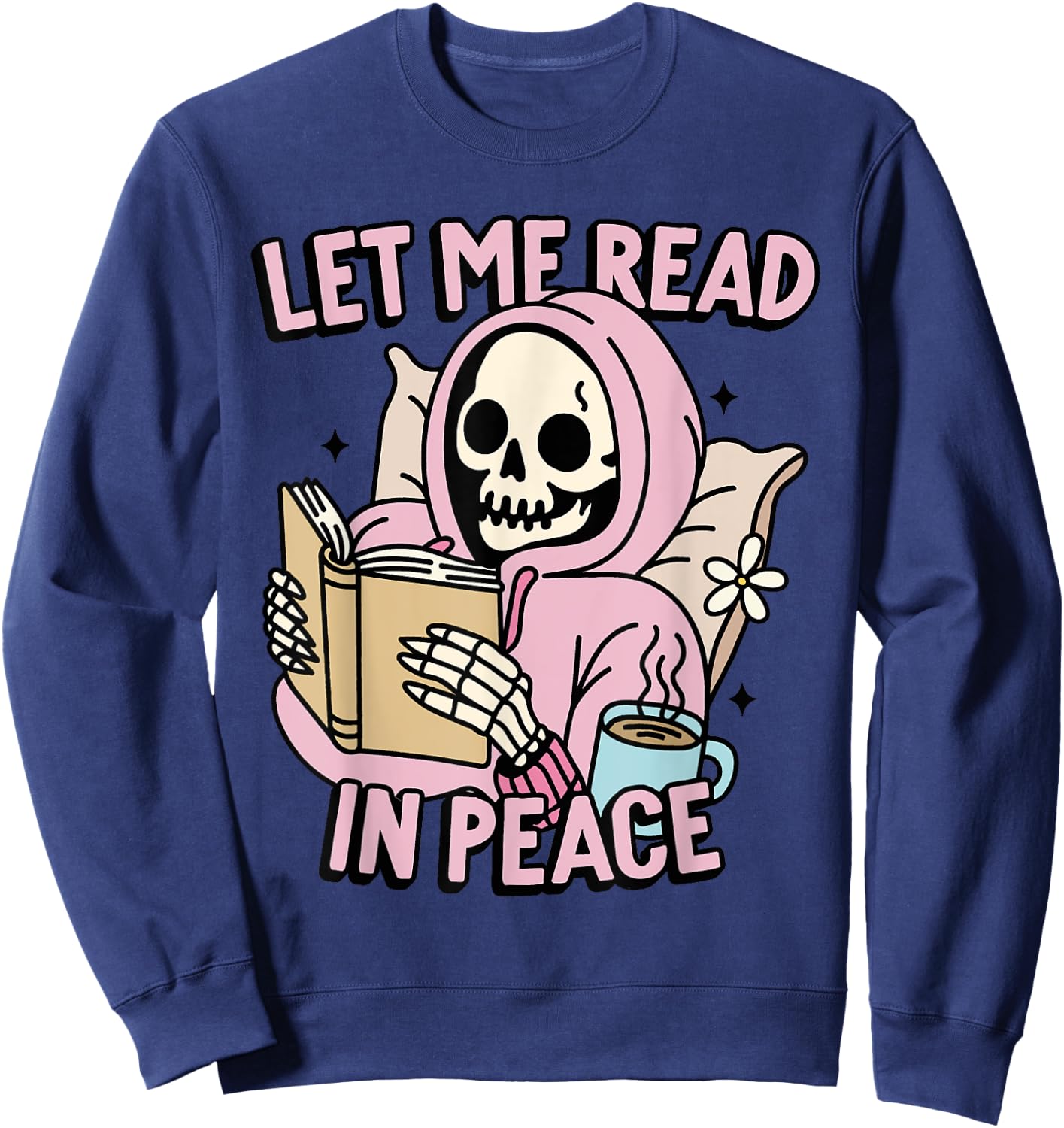 Let Me Read In Peace Funny Ghost Reading Book Halloween Sweatshirt - Sweatshirt | Navy