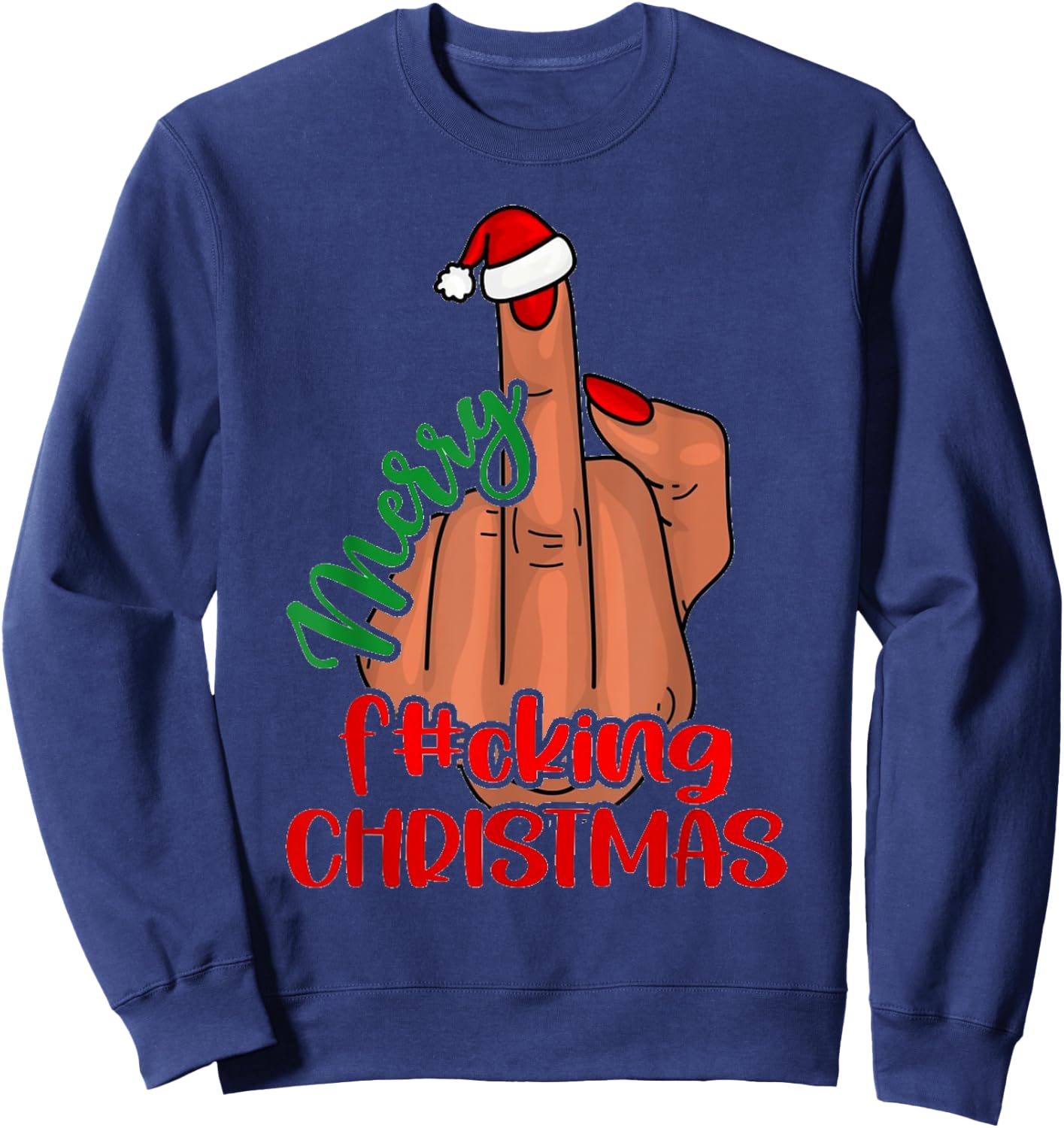 Merry Fucking Christmas Middle Finger Funny Xmas Pajama Sweatshirt - Sweatshirt | Navy