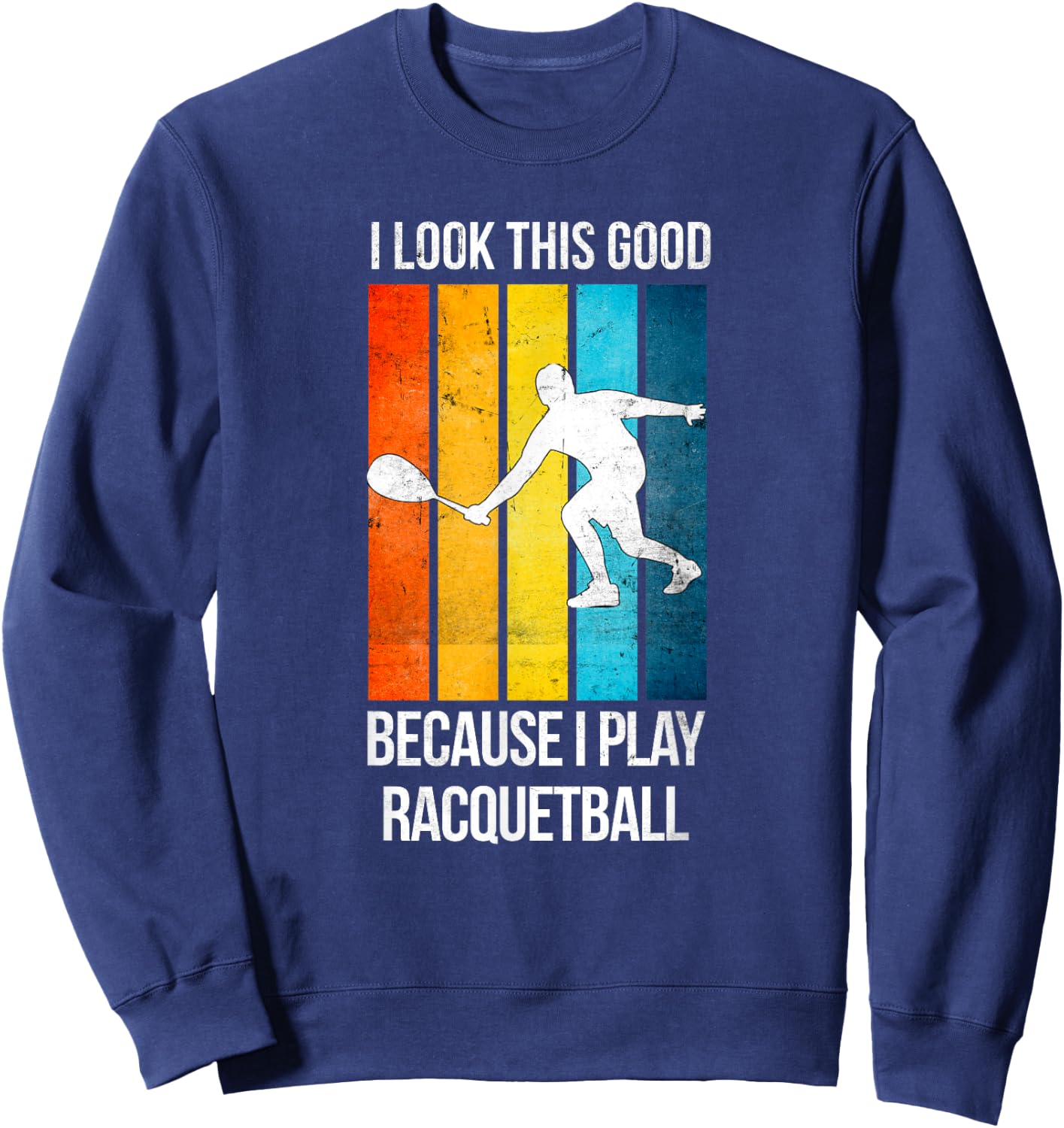 Funny Play Racquetball Game Player Coach Vintage Sport Sweatshirt - Sweatshirt | Navy