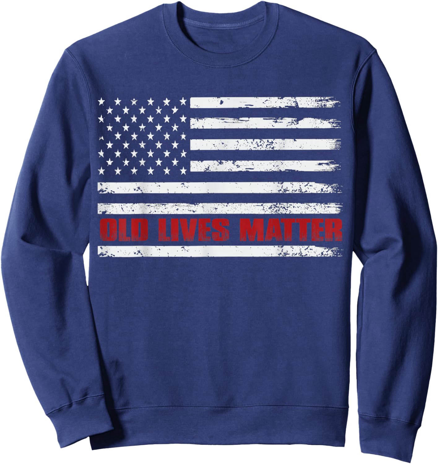 Old Lives Matter 60th Birthday Gifts 50th Dad Sweatshirt - Sweatshirt | Navy