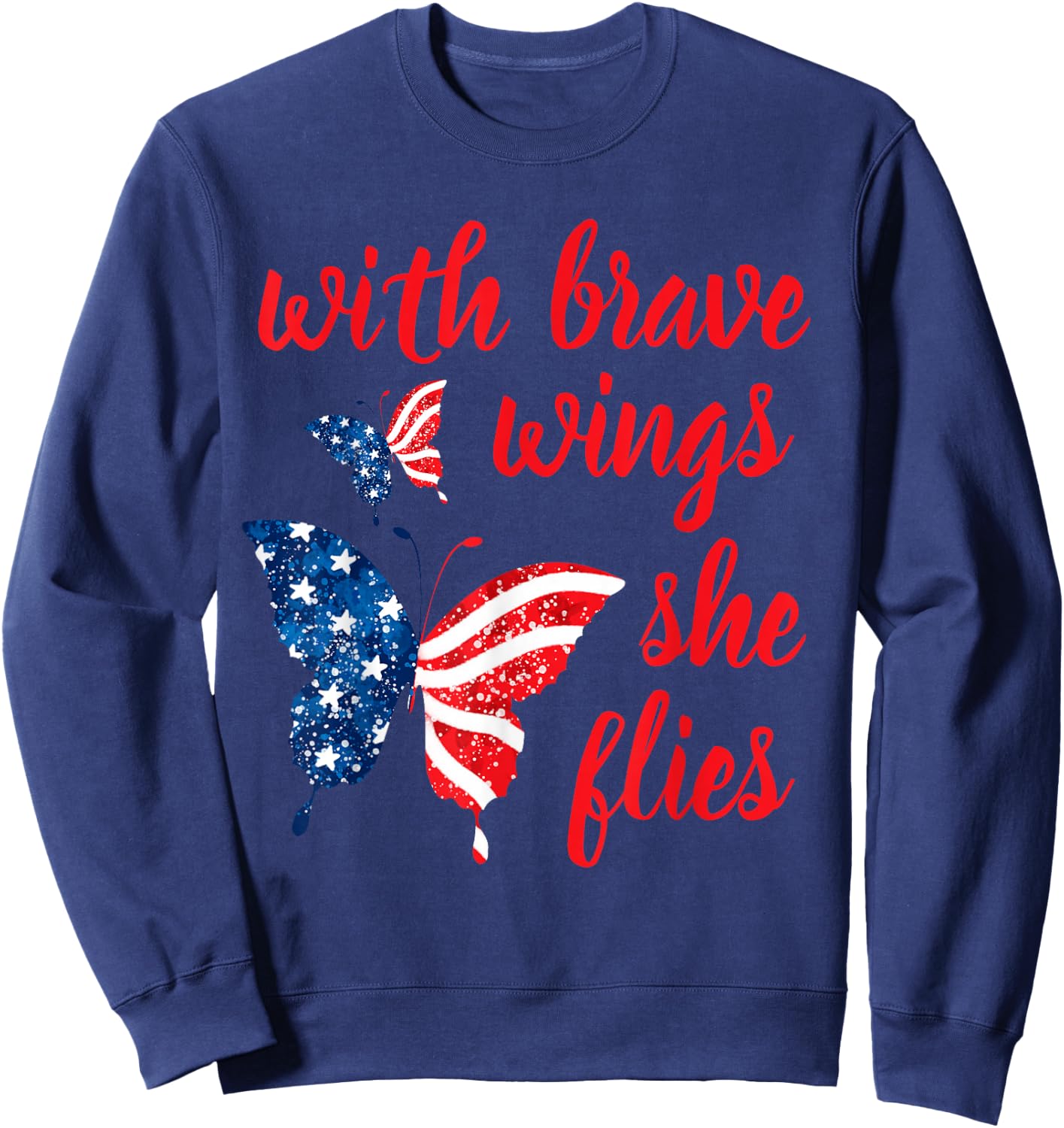 July 4th American Flag Butterfly With Brave Wings She Flies Kids Men Sweatshirt - Sweatshirt | Navy