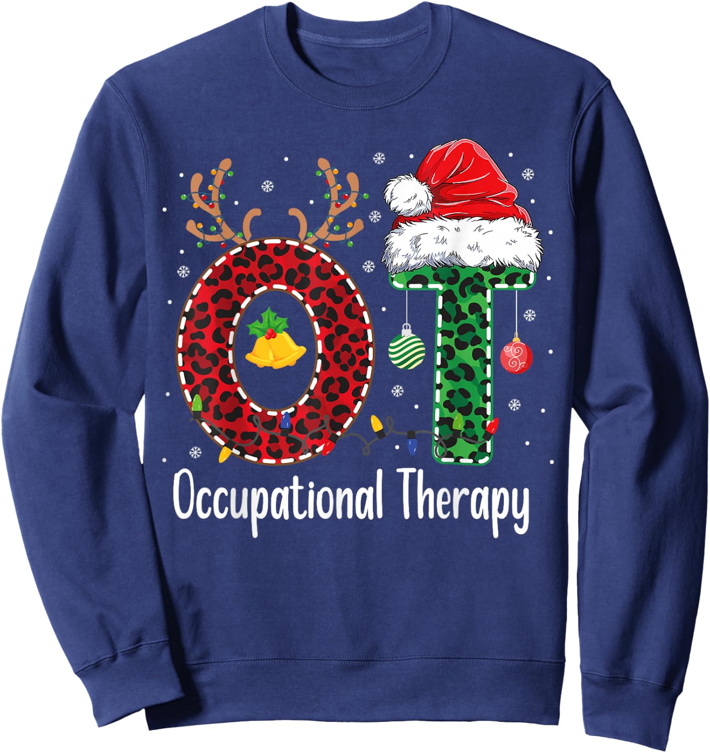 Occupational Therapy Christmas santa hat OT Therapist Sweatshirt - Sweatshirt | Navy