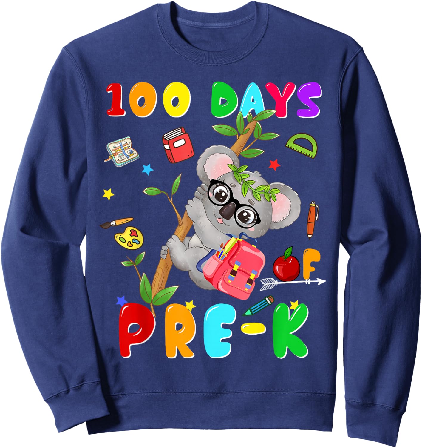 100th Day of School Pre-k Koala Happy 100 Days Of School Sweatshirt - Sweatshirt | Navy
