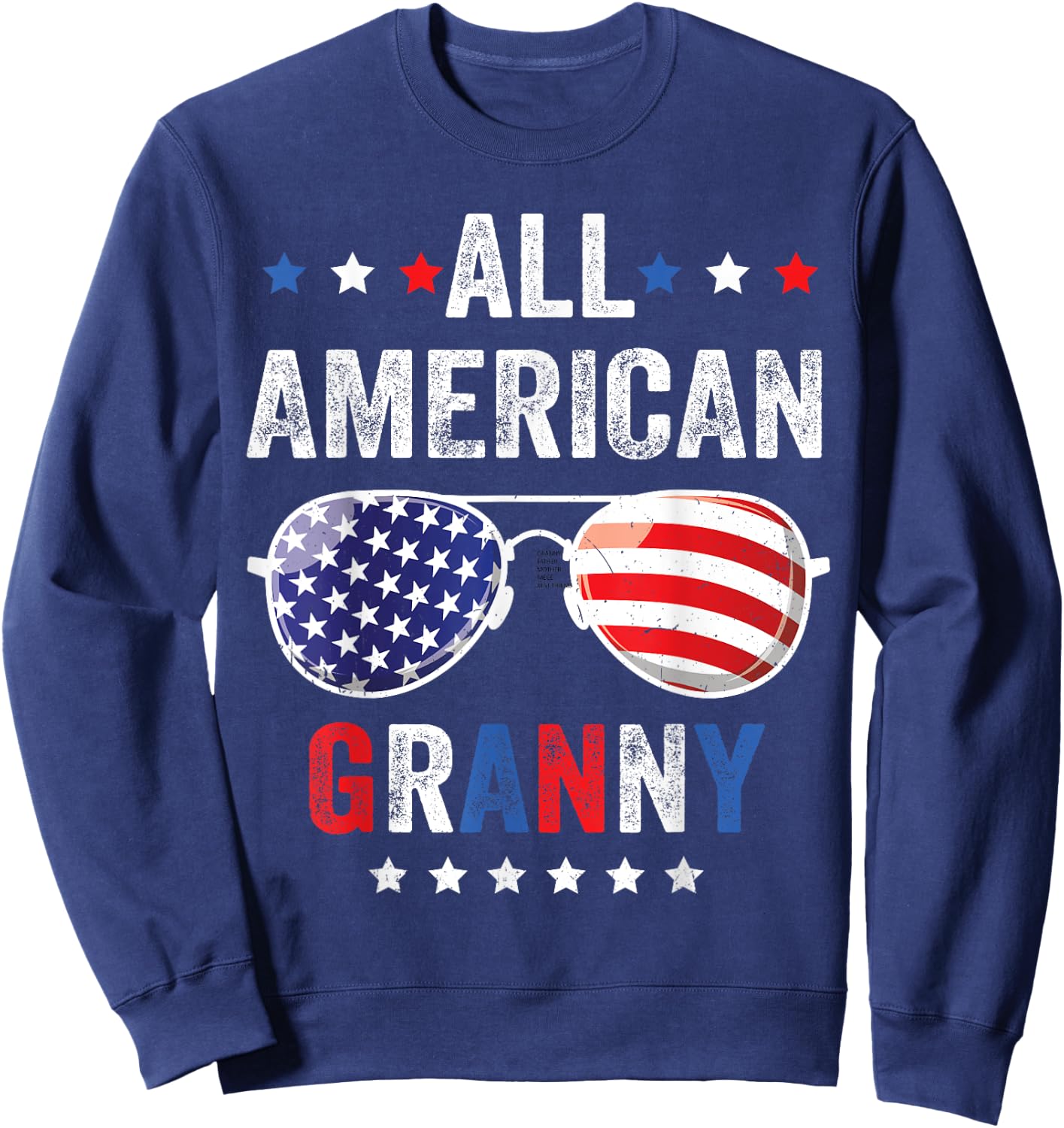 All American Granny USA Flag 4th of July Sunglasses Family Sweatshirt - Sweatshirt | Navy