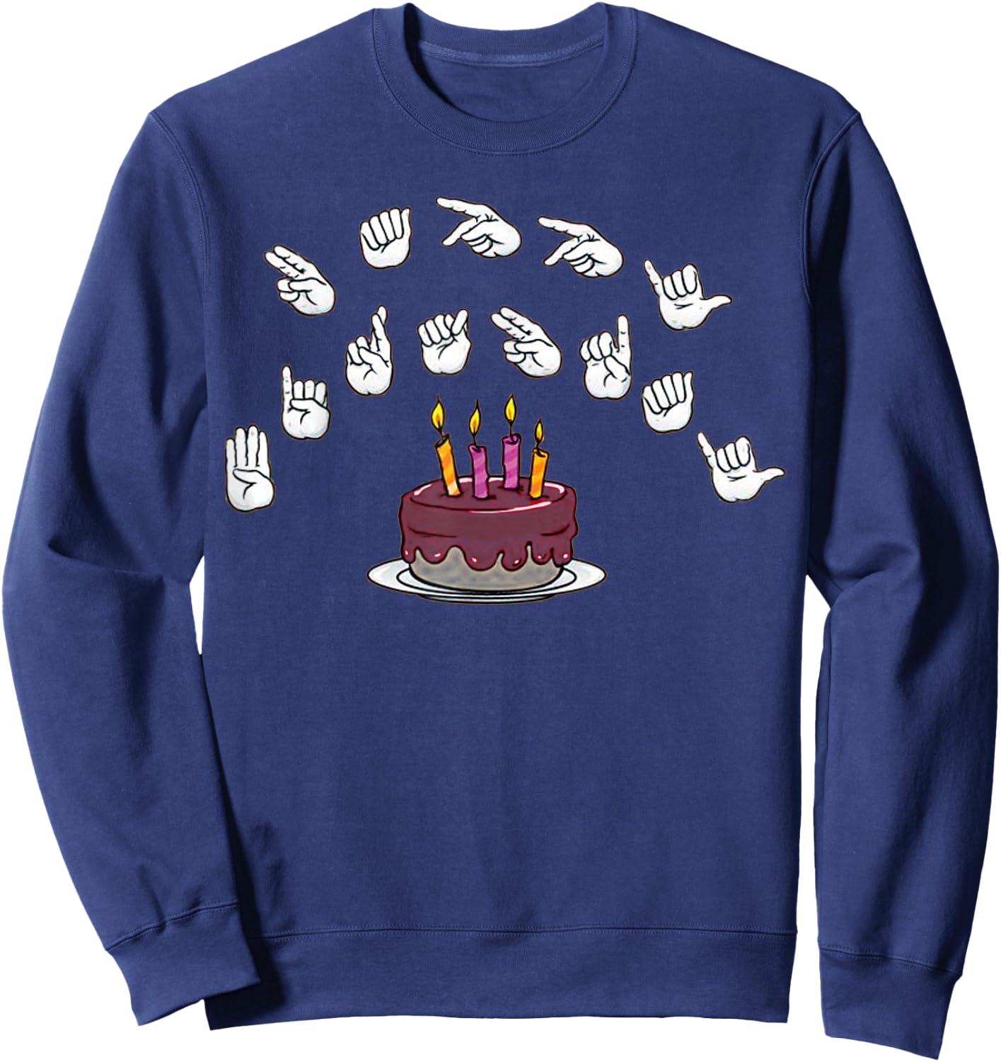 Happy Birthday alphabet Hands American Sign Language Asl Sweatshirt - Sweatshirt | Navy