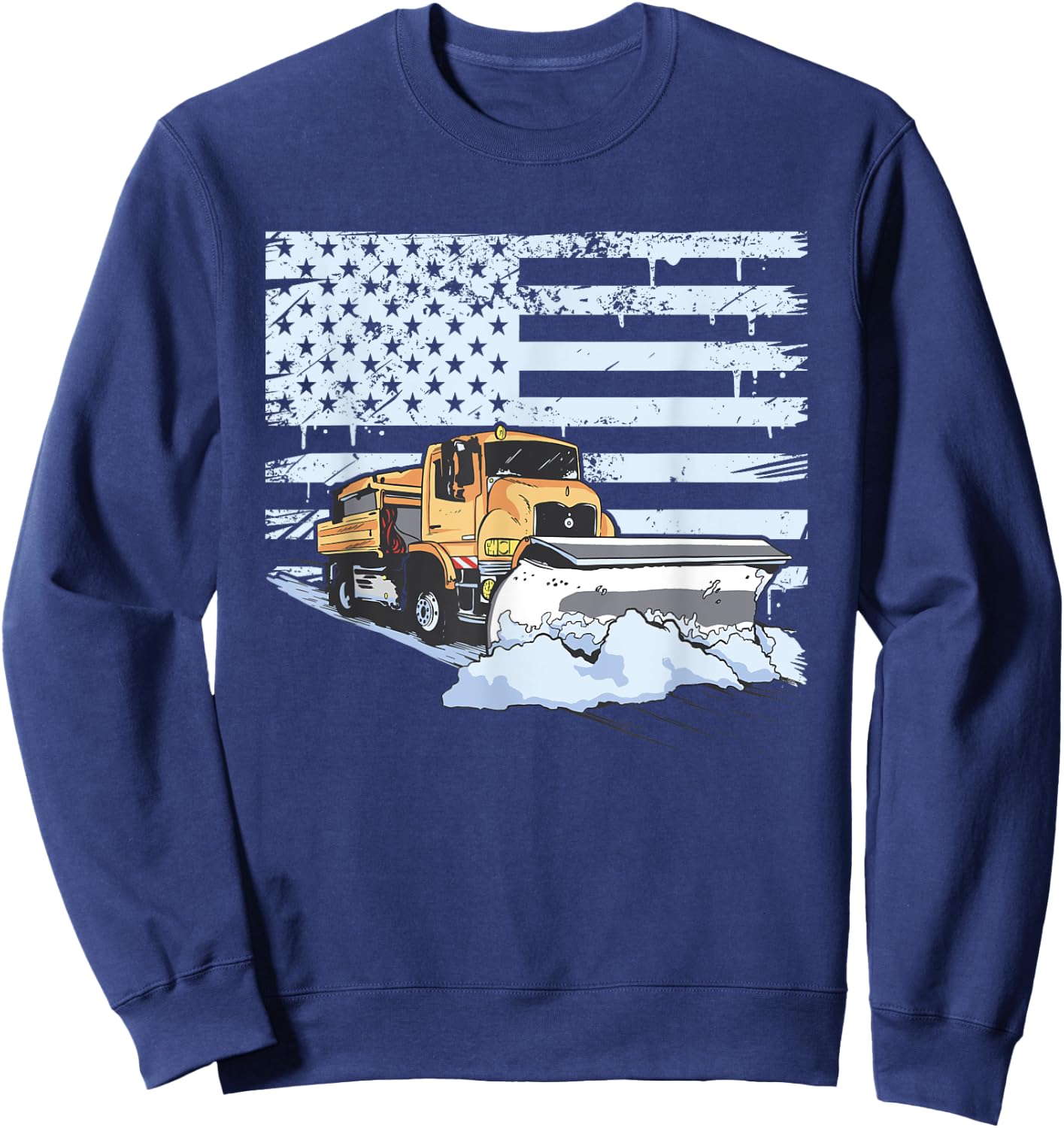 Snow Plow Truck Us Flag Snow Plow Driver Sweatshirt - Sweatshirt | Navy