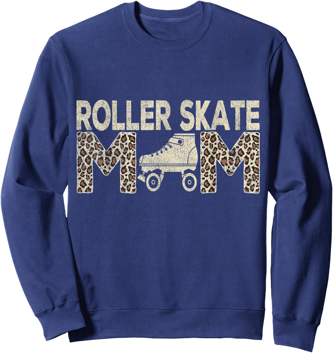Funny Roller Skate Mom Roller Skater Mom Roller Skating Sweatshirt - Sweatshirt | Navy