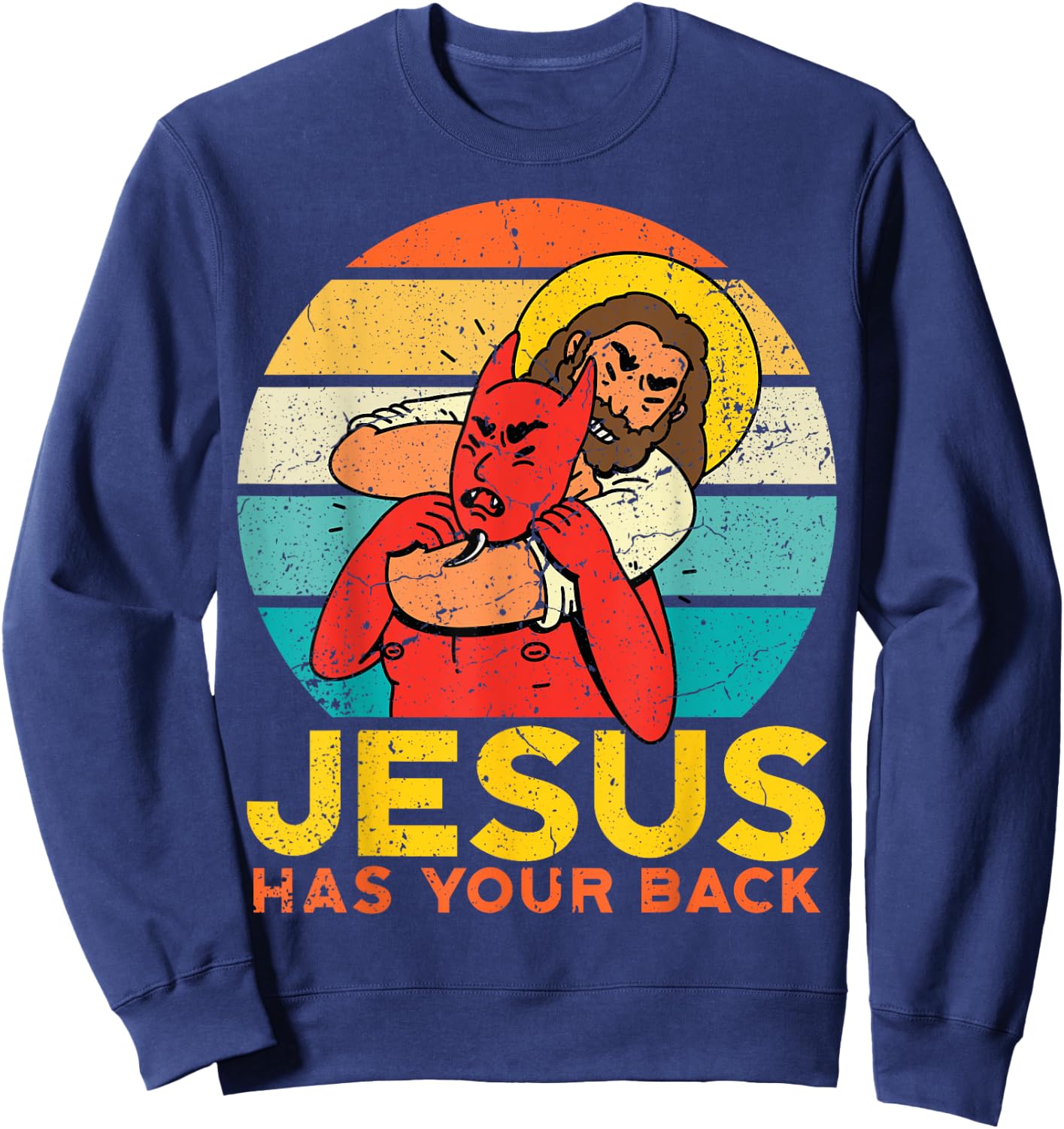 Jesus Has Your Back Jiu Jitsu Chokehold Funny Meme Sweatshirt - Sweatshirt | Navy