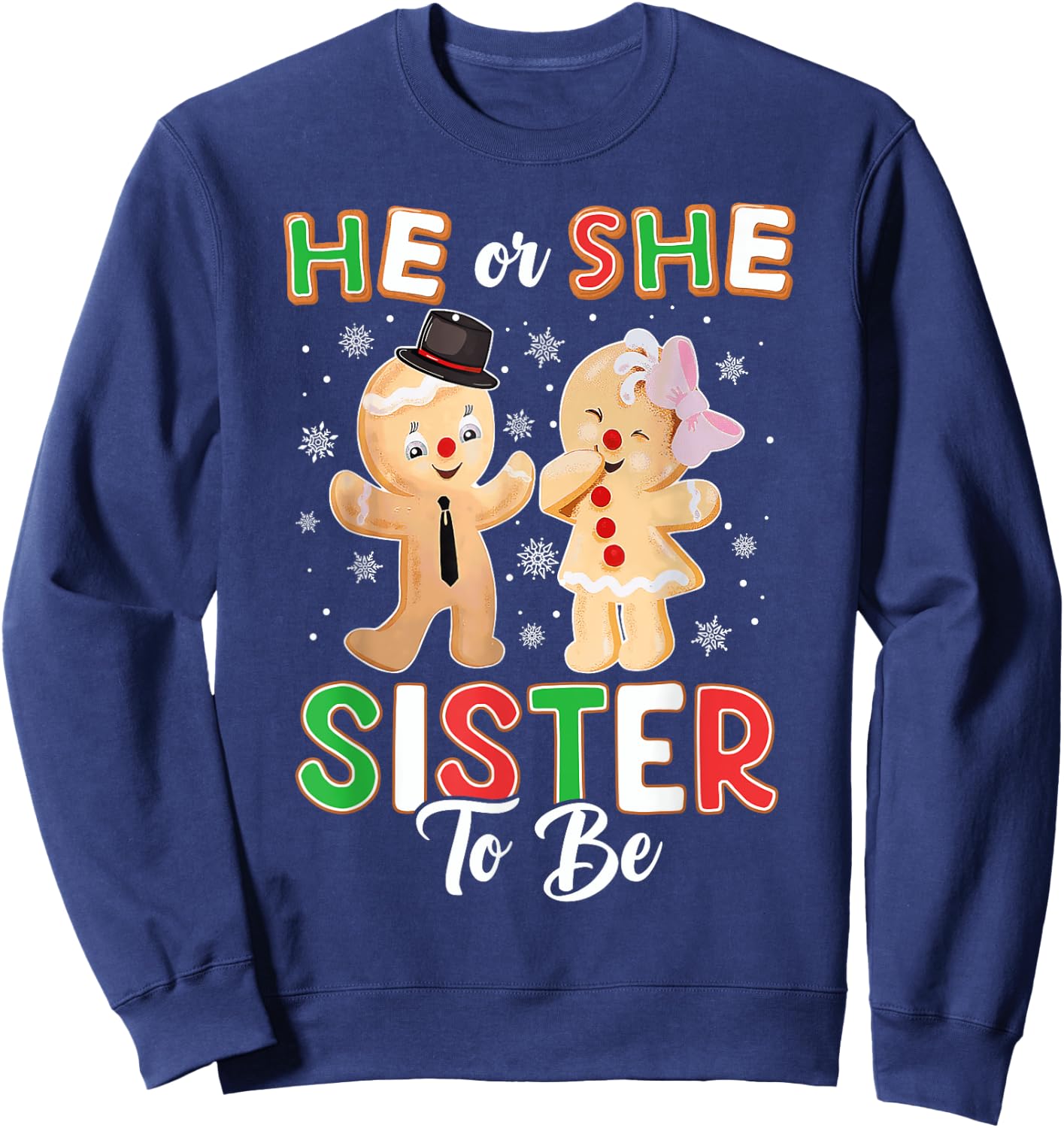 Gingerbread He or She Sister To Be Christmas Gender Reveal Sweatshirt - Sweatshirt | Navy