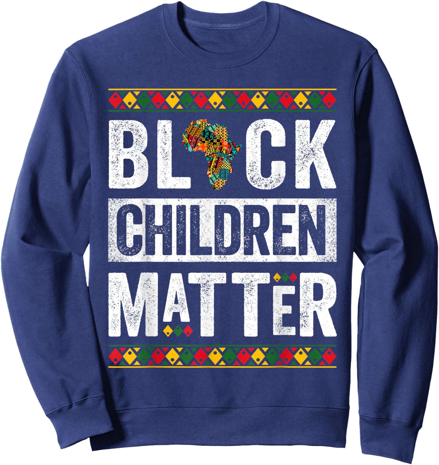Black Children Matter Kids Black History Month Sweatshirt - Sweatshirt | Navy