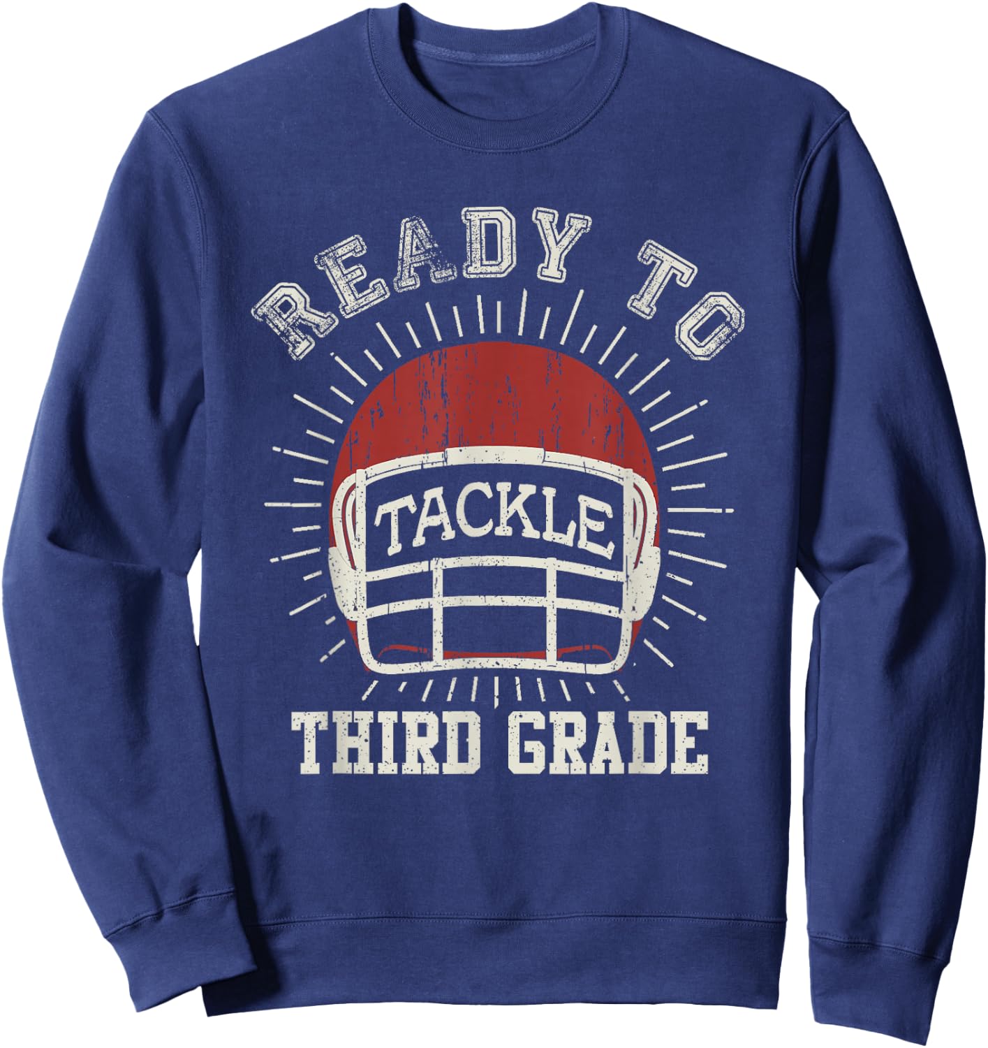 Ready To Tackle 3rd Grade Back To School Football Sweatshirt - Sweatshirt | Navy