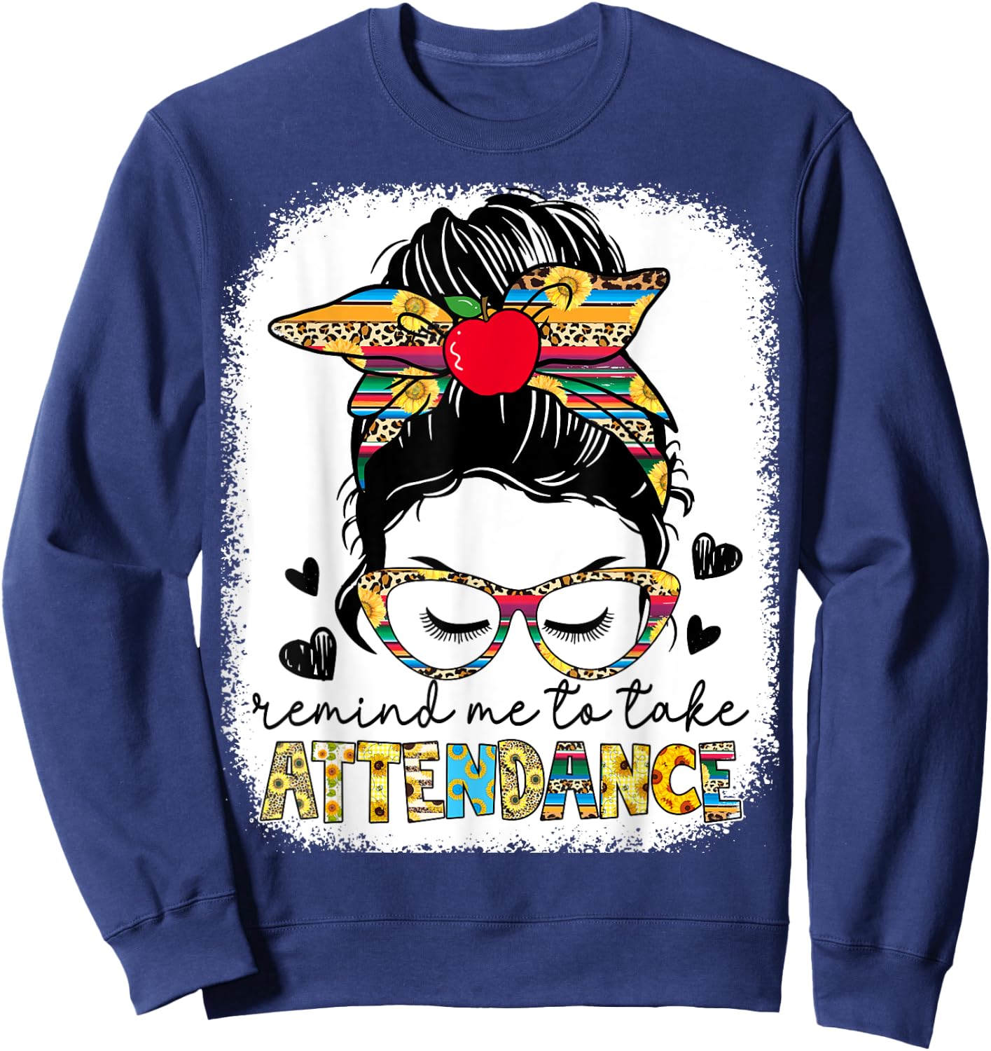 Funny Teacher Remind Me to Take Attendance Back School Women Sweatshirt - Sweatshirt | Navy