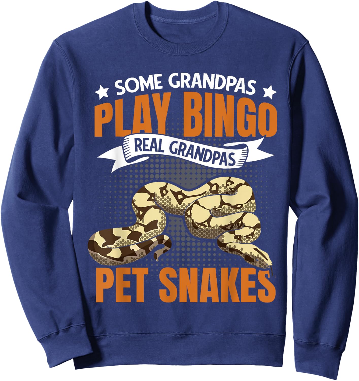 Real Grandpas Pet Snakes Old Guy Men Serpent Reptile Sweatshirt - Sweatshirt | Navy