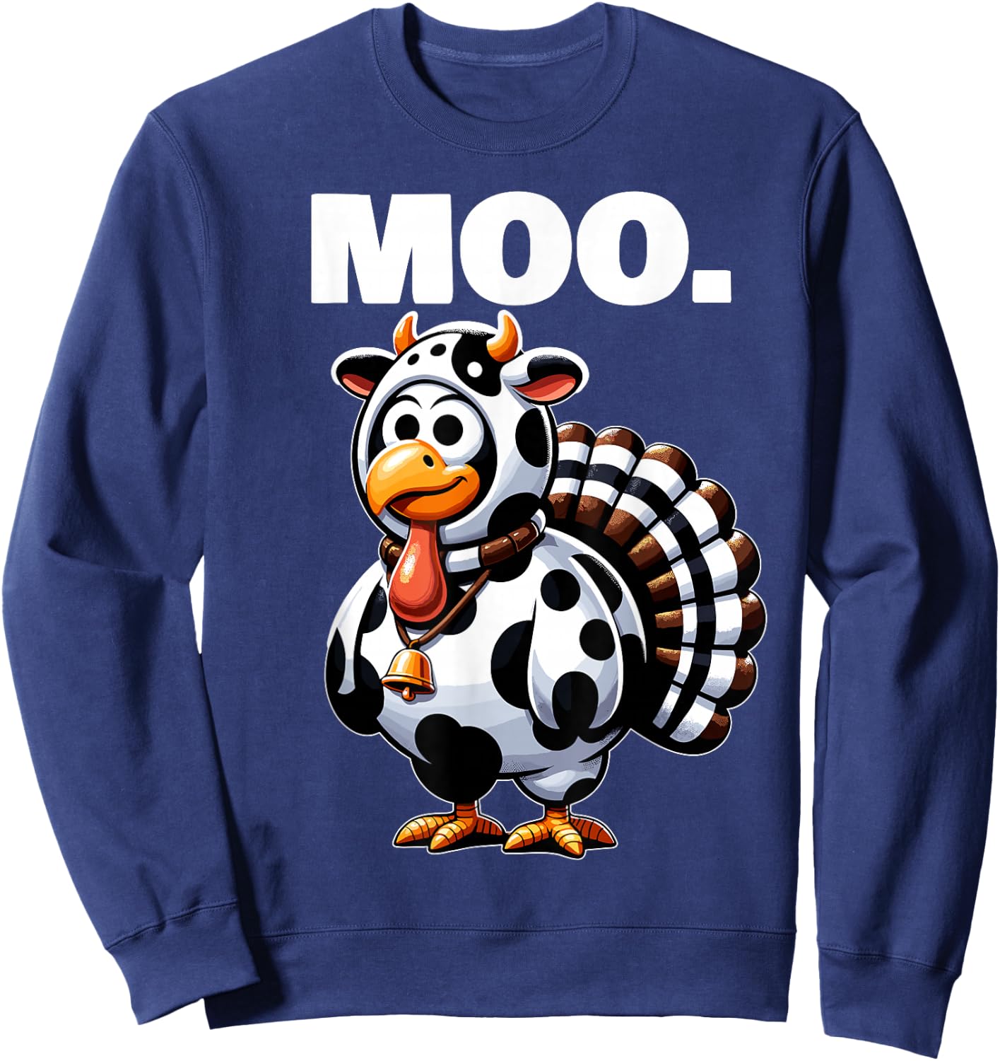 Turkey Moo Funny Thanksgiving Sweatshirt - Sweatshirt | Navy