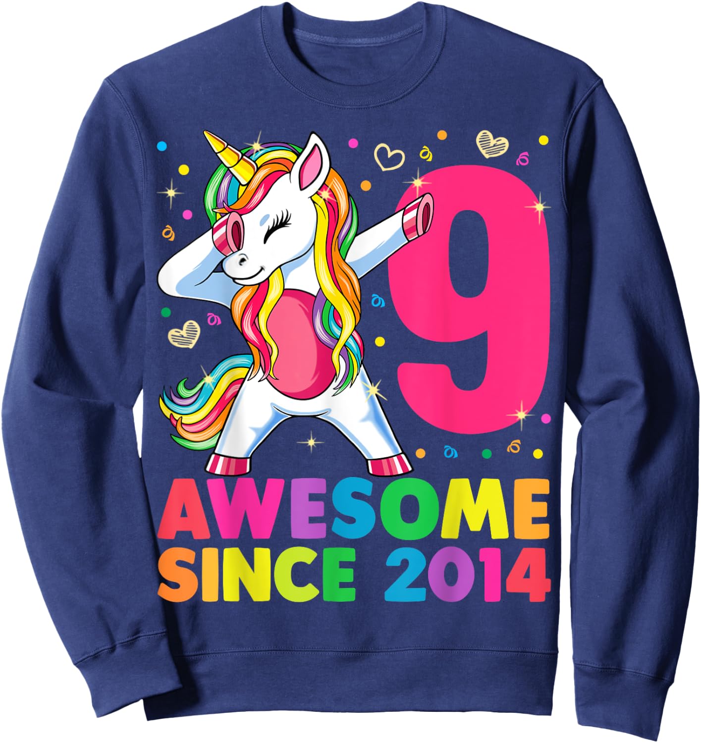 9 Years Old Unicorn Dabbing 9th Birthday Girl Unicorn Party Sweatshirt - Sweatshirt | Navy