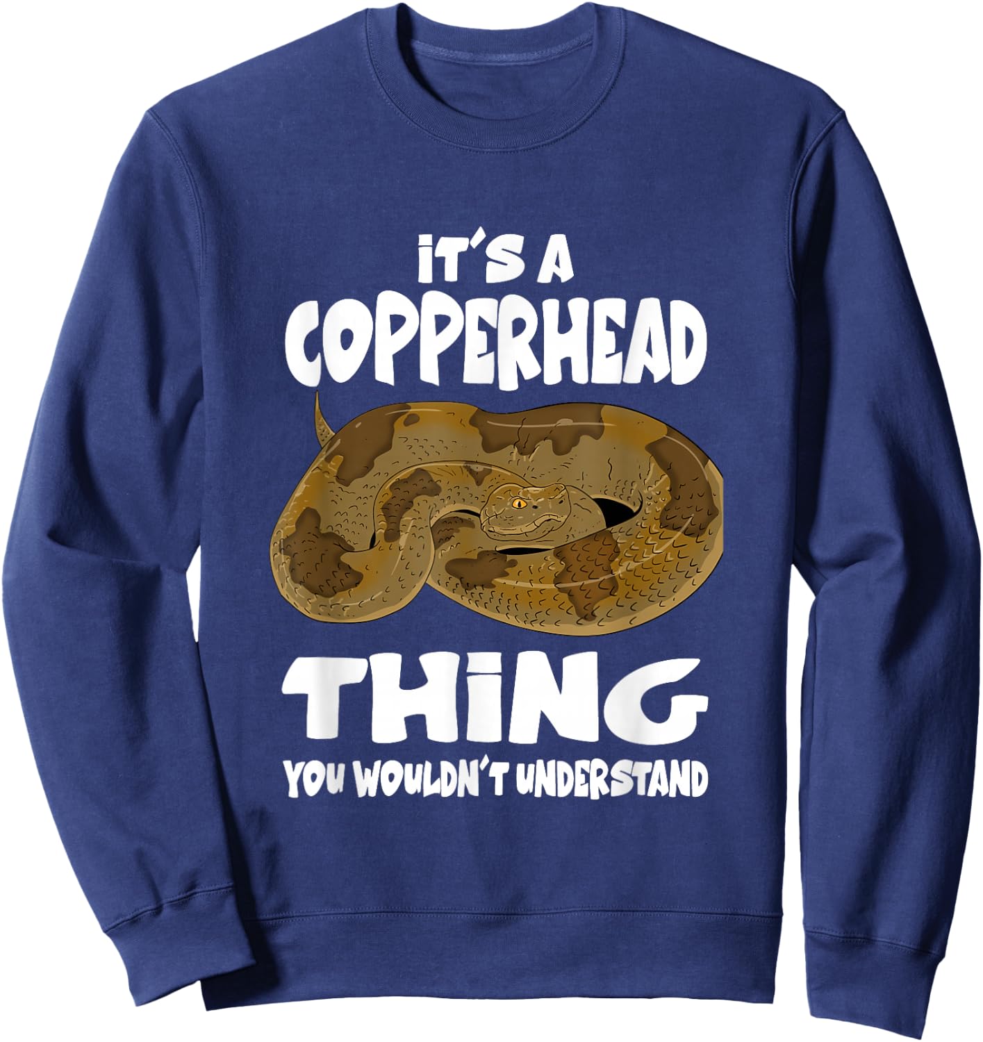 It's A Copperhead Thing Snake Sweatshirt - Sweatshirt | Navy