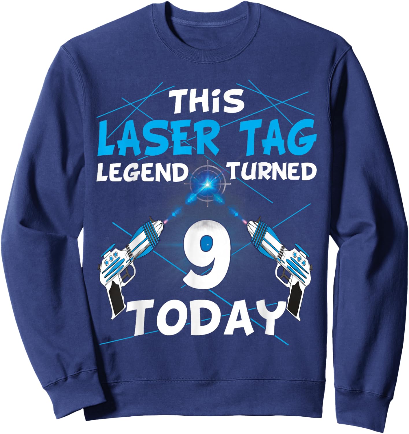 Lasertag Birthday Party - laser tag 9 years birthday Sweatshirt - Sweatshirt | Navy