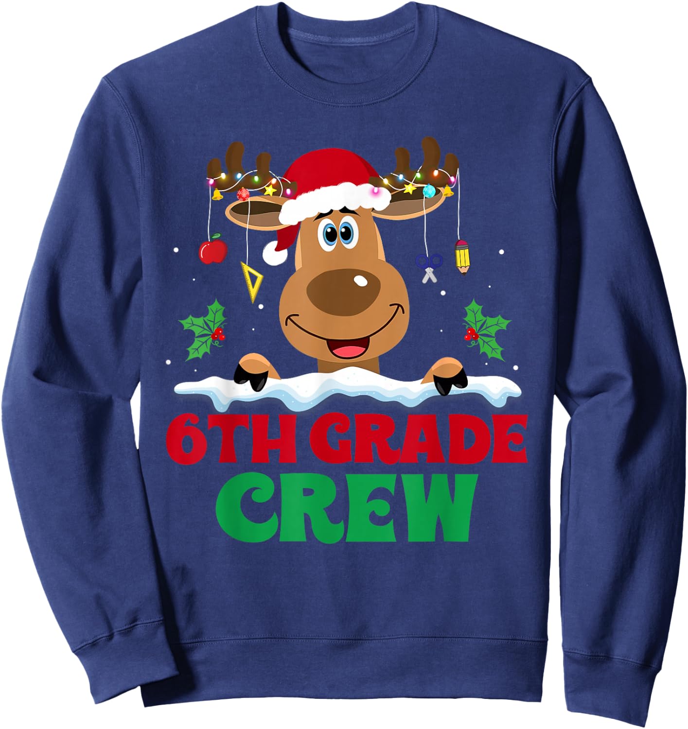 6th Grade Crew Reindeer Santa Hat Funny Christmas Teacher Sweatshirt - Sweatshirt | Navy