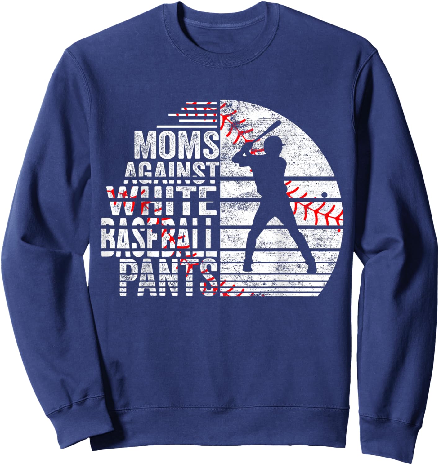 Moms Against White Baseball Pants Sweatshirt - Sweatshirt | Navy