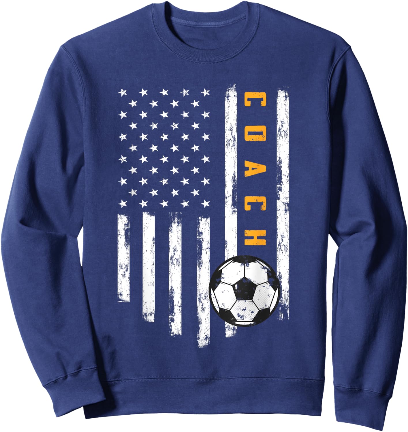 Soccer Coach American Flag Design Funny Trainer Coaching Sweatshirt - Sweatshirt | Navy