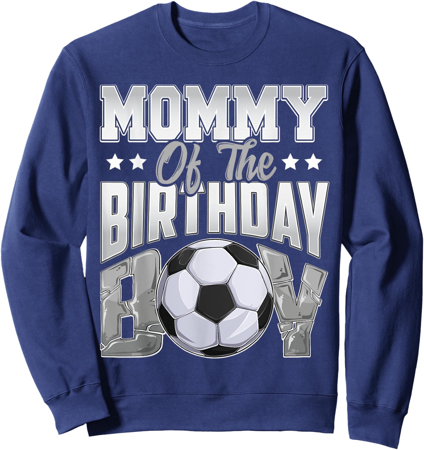 Mommy Soccer birthday Boy Family Baller b-day Party Sweatshirt - Sweatshirt | Navy