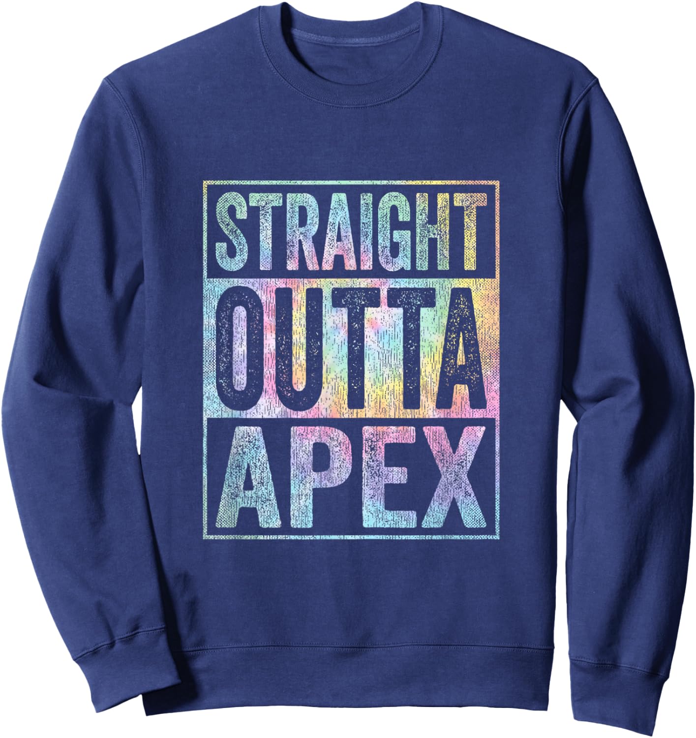 Retro Apex Stuff Clothing Straight Outta Apex Tie Dye Sweatshirt - Sweatshirt | Navy