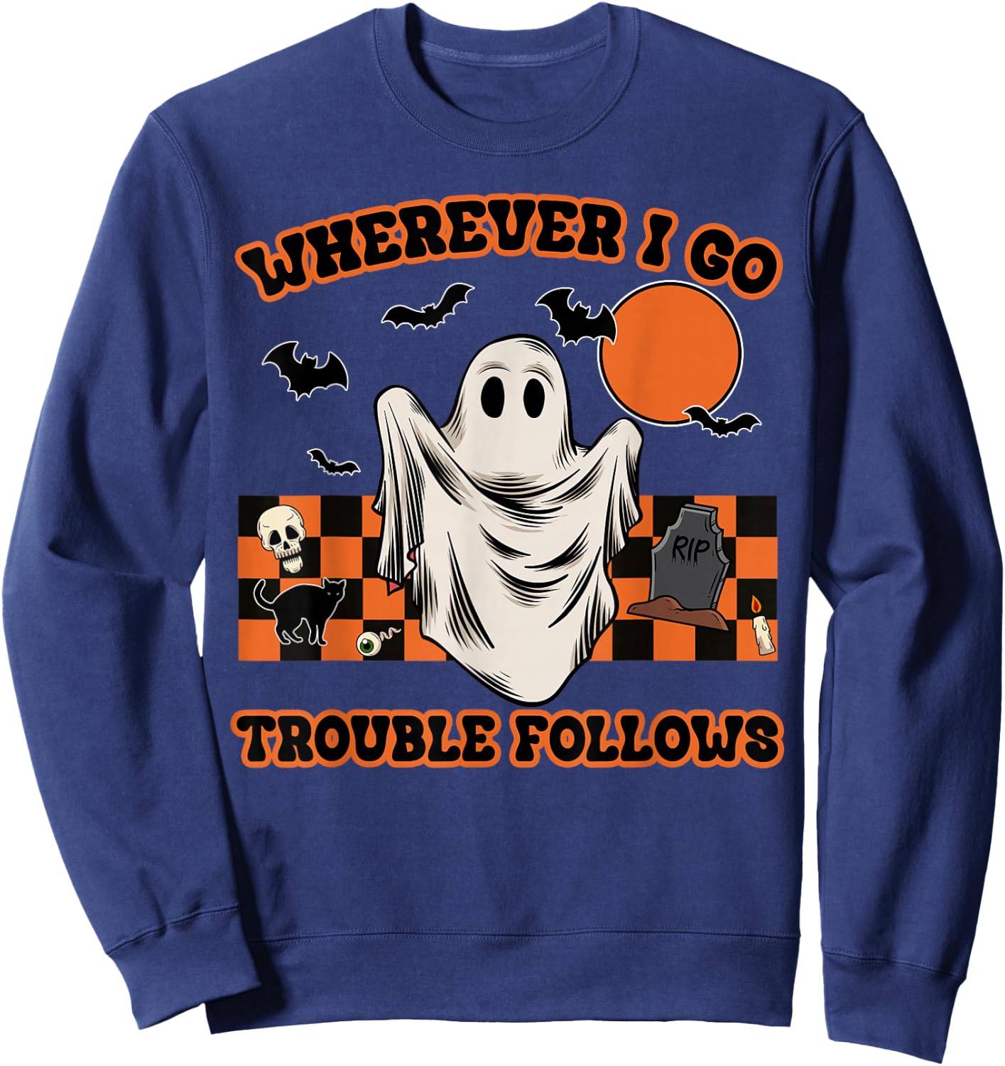 Wherever I Go Trouble Follows Funny Couple Halloween Costume Sweatshirt - Sweatshirt | Navy
