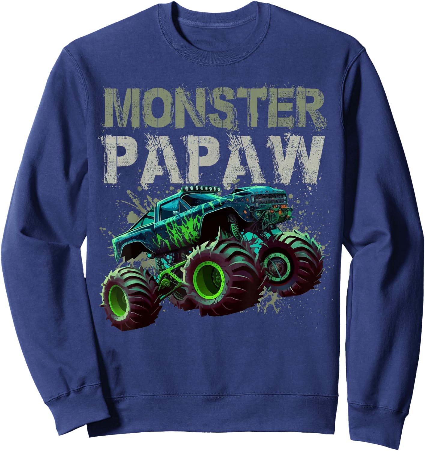 Monster Truck Papaw Family Matching Monster Truck Lovers Sweatshirt - Sweatshirt | Navy