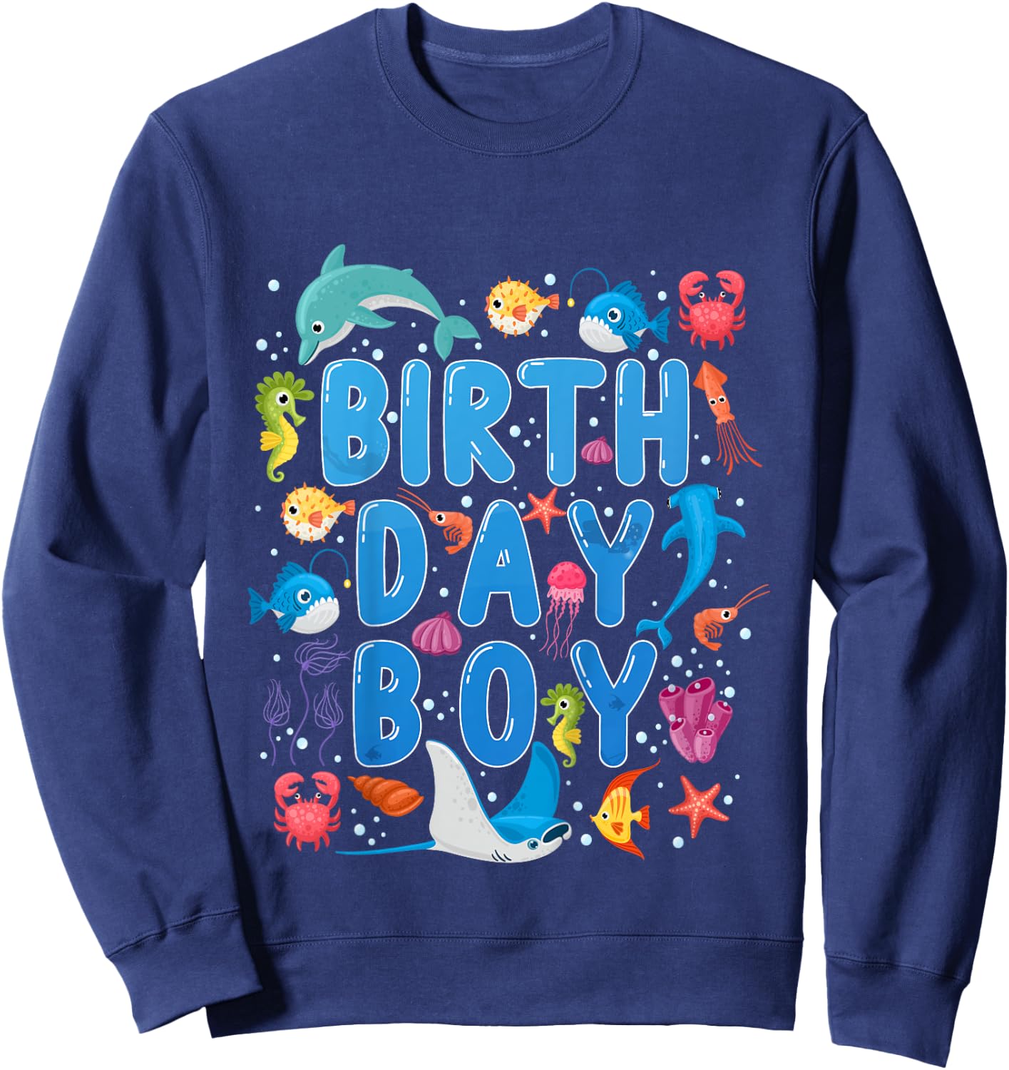 Kids Birthday Boy Ocean Animals Theme Birthday Party Under Sea Sweatshirt - Sweatshirt | Navy