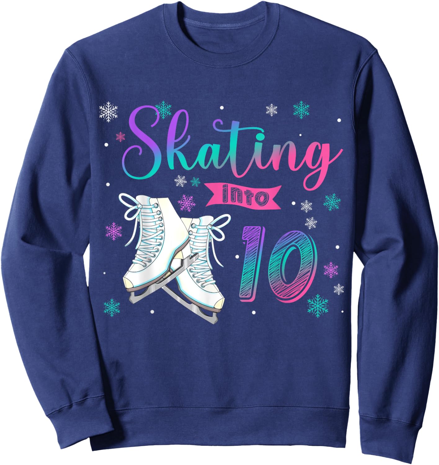 Ice Skating Rolling 10th Birthday Party Girl Family Matching Sweatshirt - Sweatshirt | Navy
