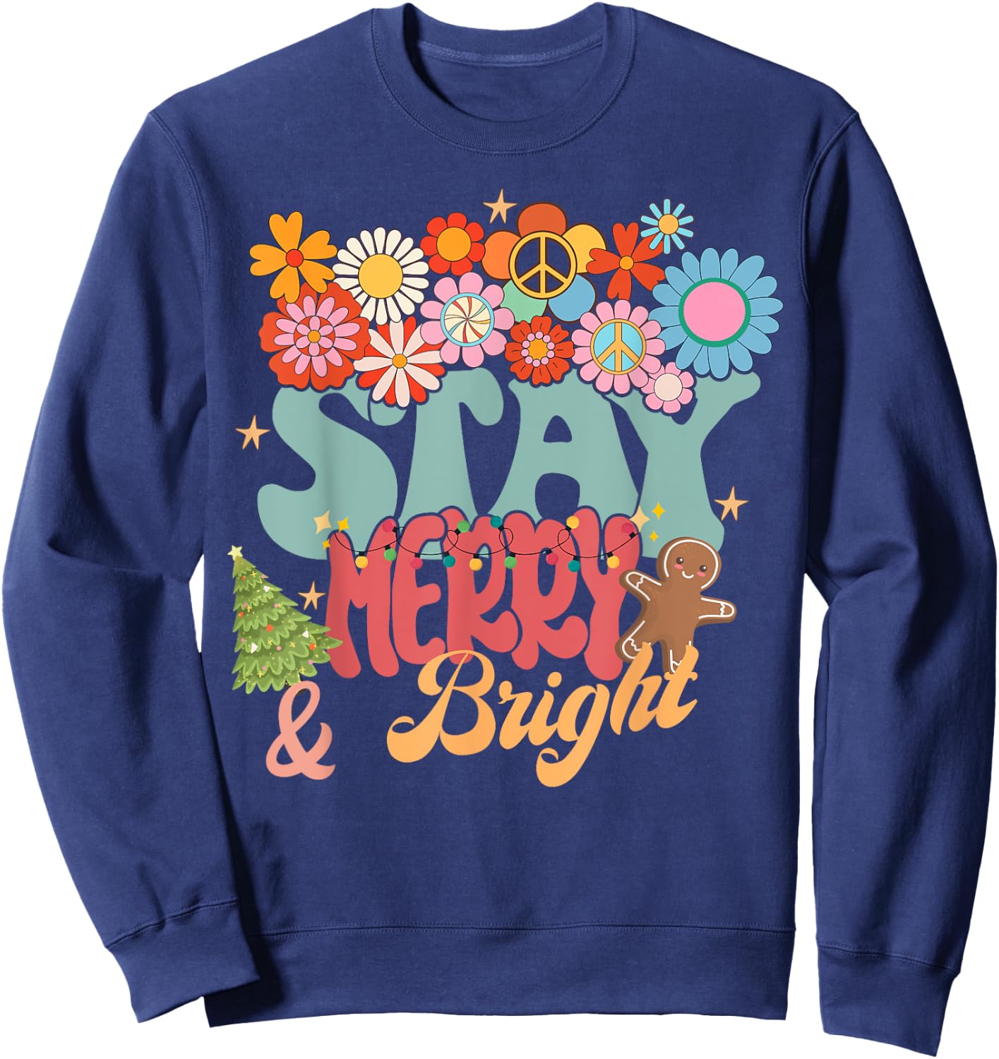 Retro Groovy Peace Stay Christmas Merry Bright Hippie Santa Sweatshirt - Sweatshirt | Navy