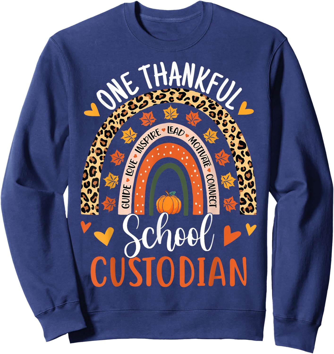 One Thankful School Custodian Thanksgiving Rainbow Leopard Sweatshirt - Sweatshirt | Navy