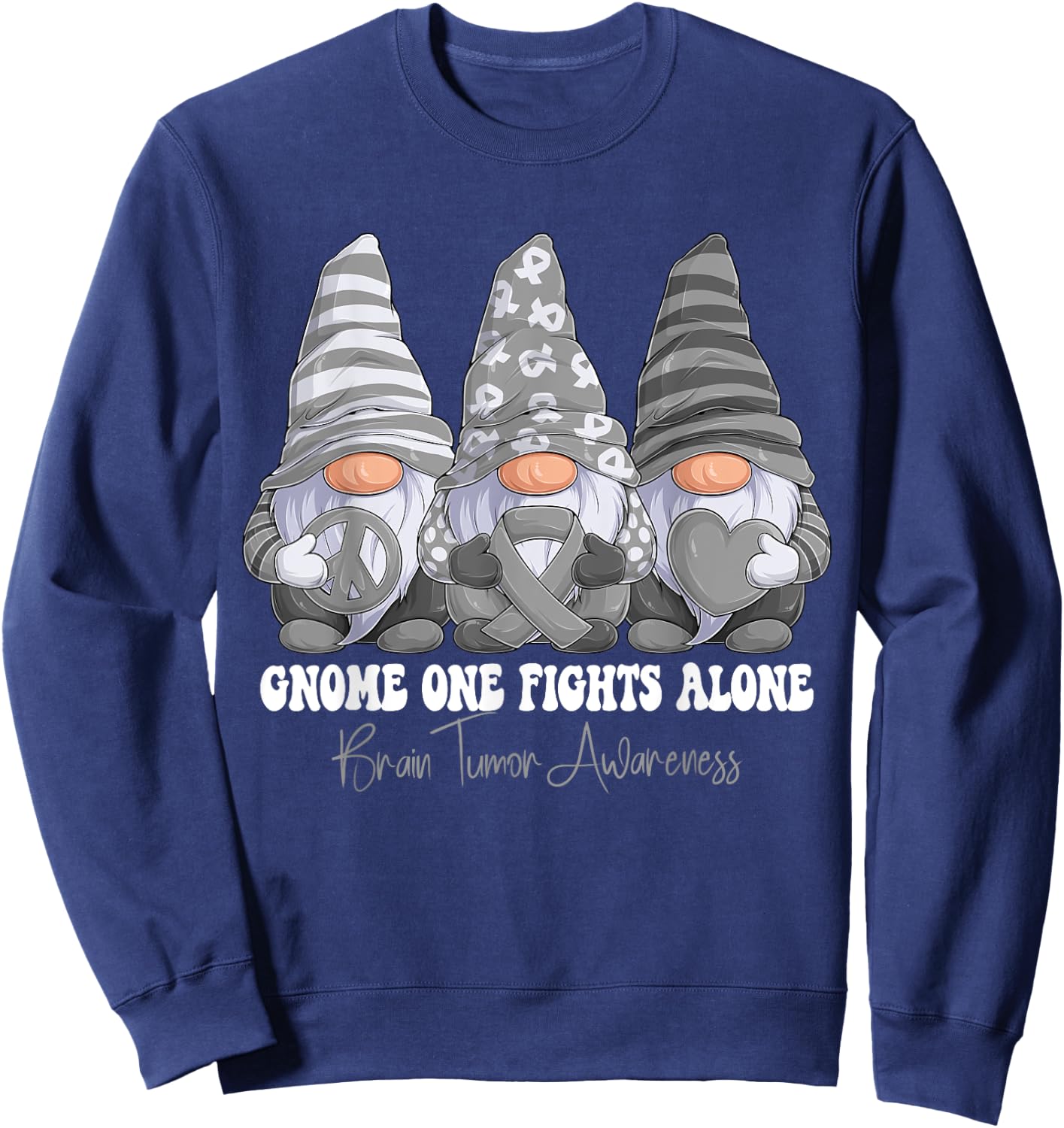 Brain Tumor Awareness Month Gray Ribbon Gnomies Support Sweatshirt - Sweatshirt | Navy