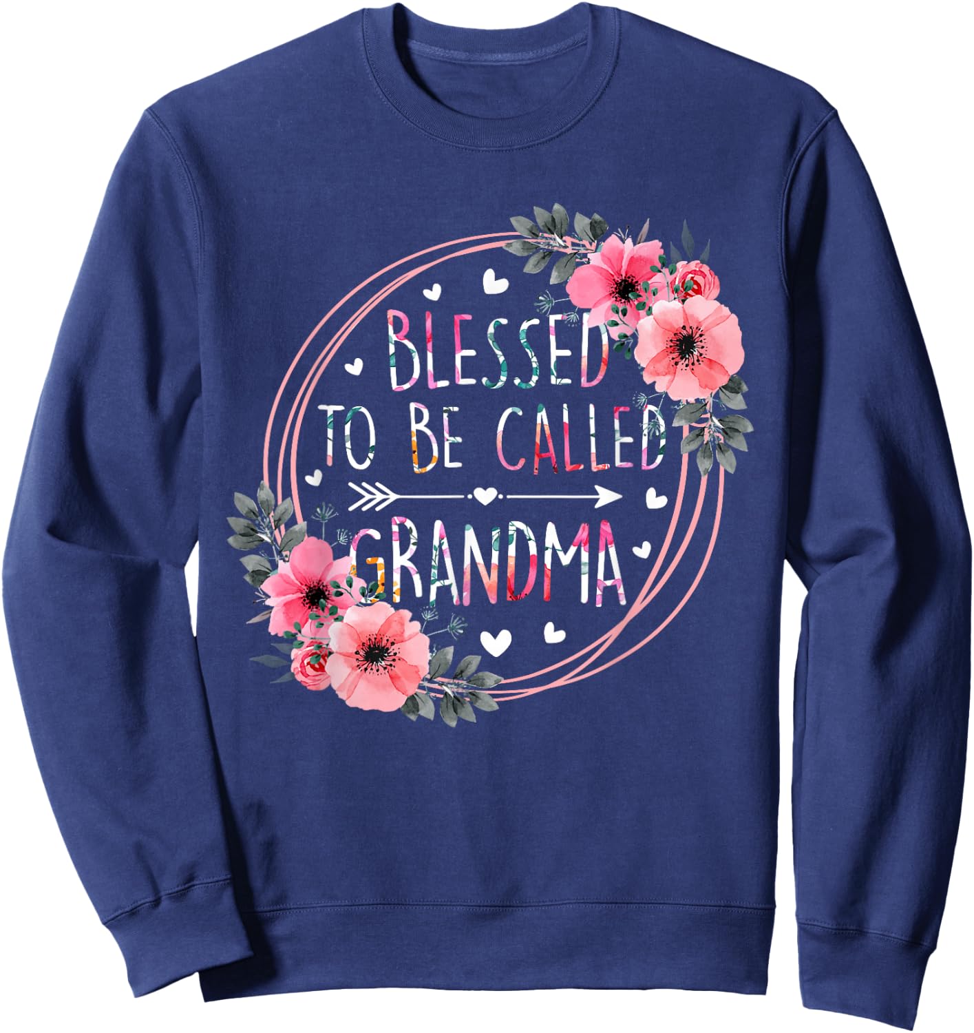 Blessed to be called Grandma Mother's Day Flower Floral Sweatshirt - Sweatshirt | Navy