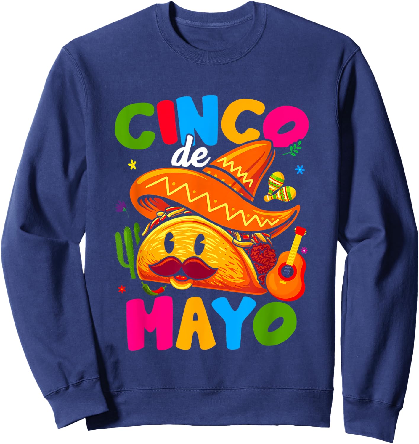 Cinco De Mayo Mexican Lets Fiesta 5 De Mayo Women Men Sweatshirt - Sweatshirt | Navy
