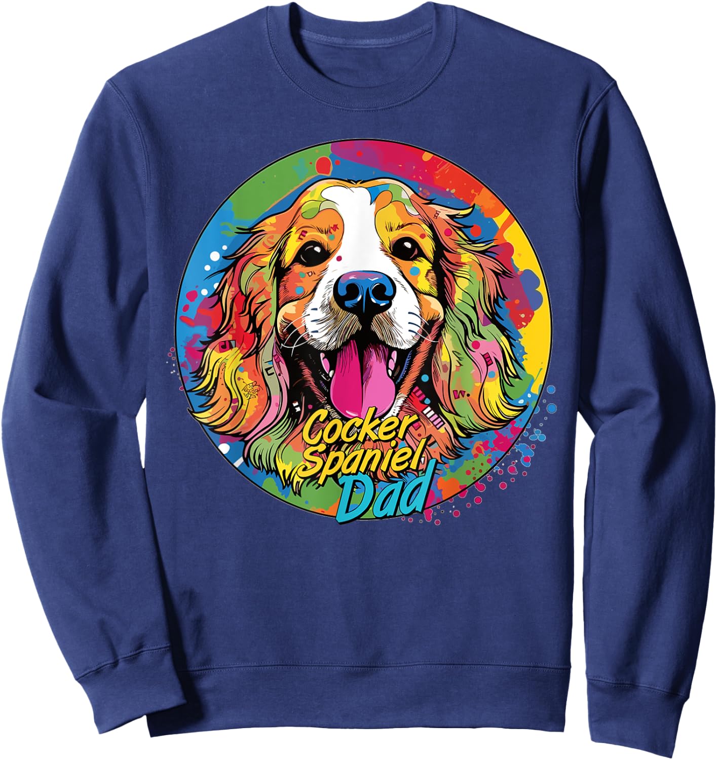 Graffiti Cocker Spaniel Dad Mural: Street Art Cocker Spaniel Sweatshirt - Sweatshirt | Navy
