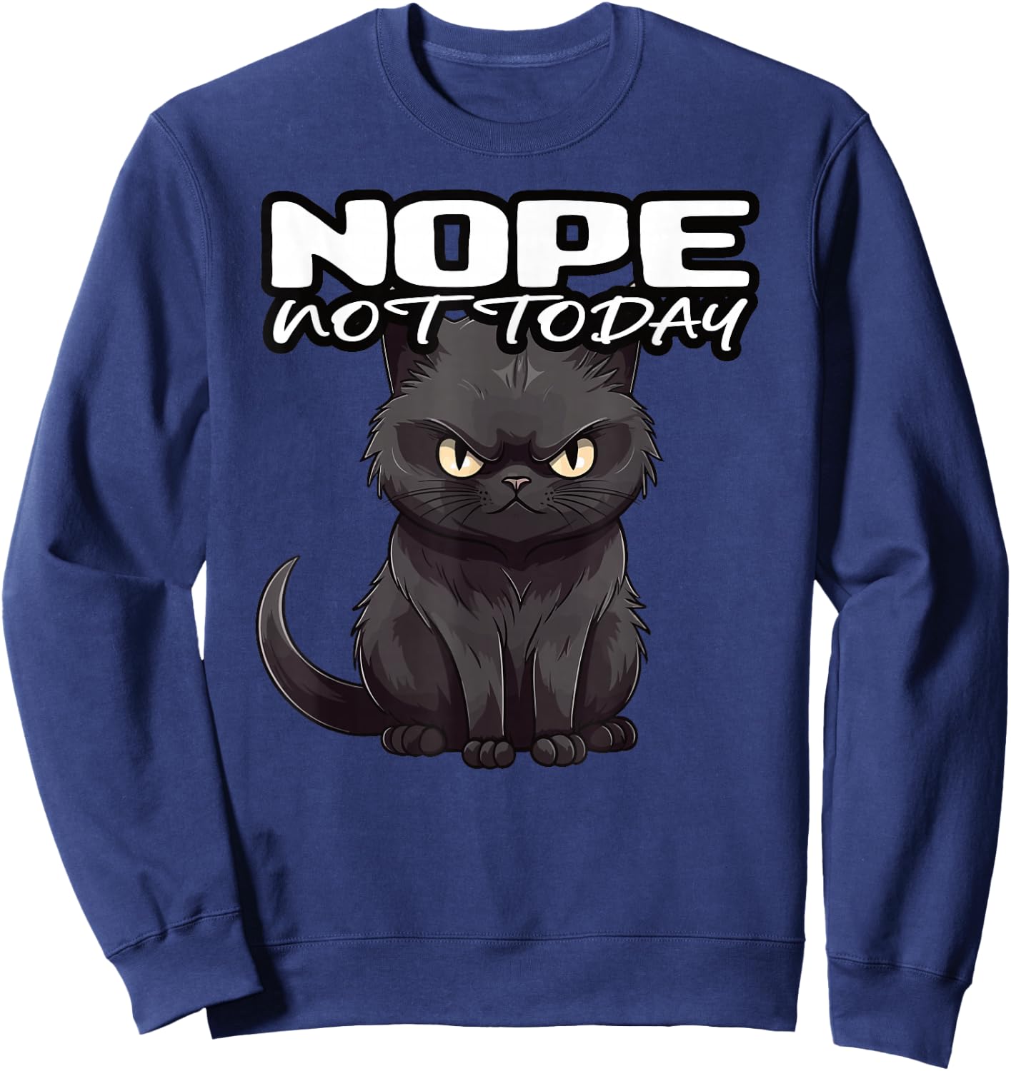 Retro Black Kitty I Retro Black Cat Nope Not Today Sweatshirt - Sweatshirt | Navy