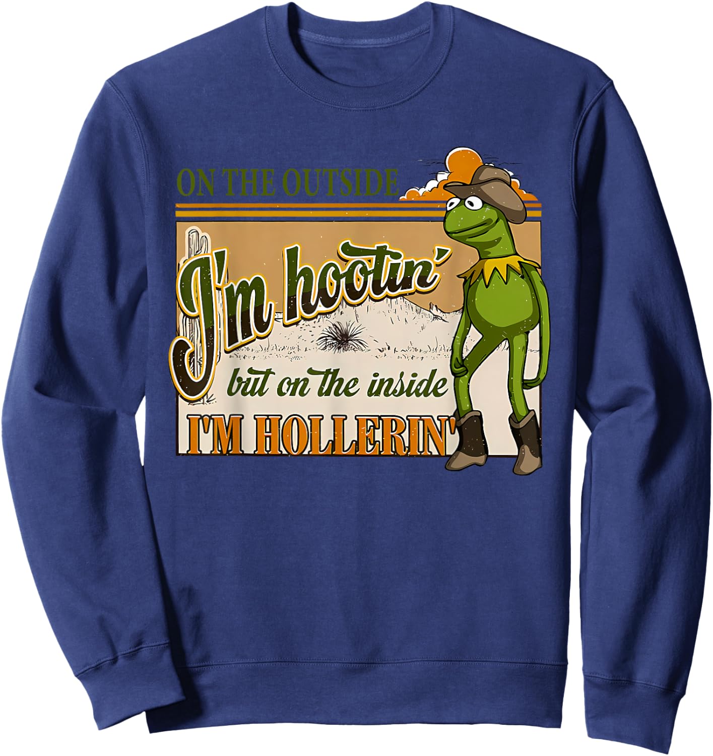On The Outside I'm Hootin On The Inside I'm Hollerin' Design Sweatshirt - Sweatshirt | Navy