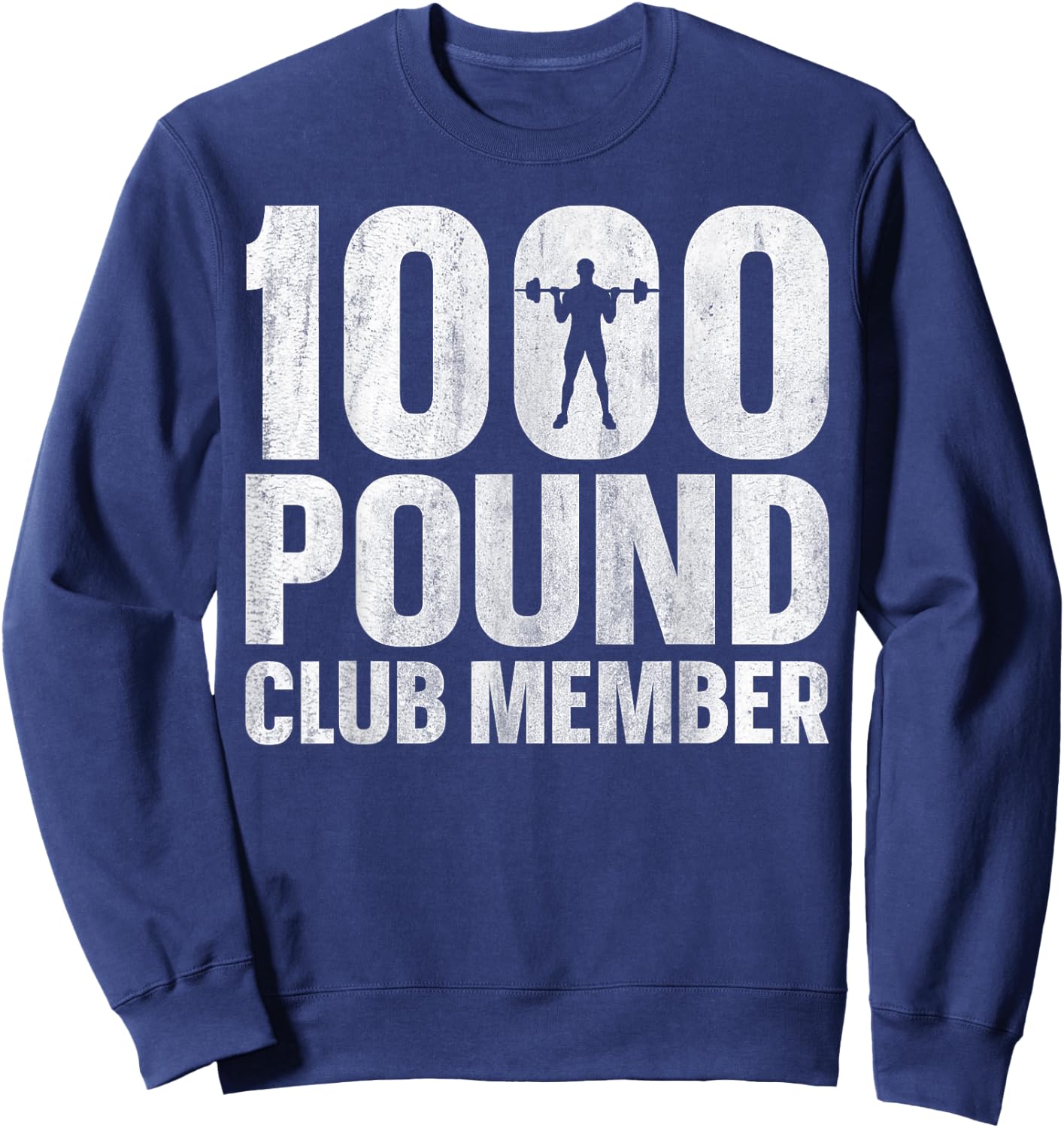 1000 Pound Club Member Sweatshirt - Sweatshirt | Navy