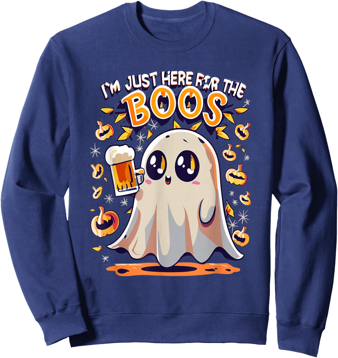 Funny Halloween Ghost Costume I'm Just Here for the Boos Sweatshirt - Sweatshirt | Navy