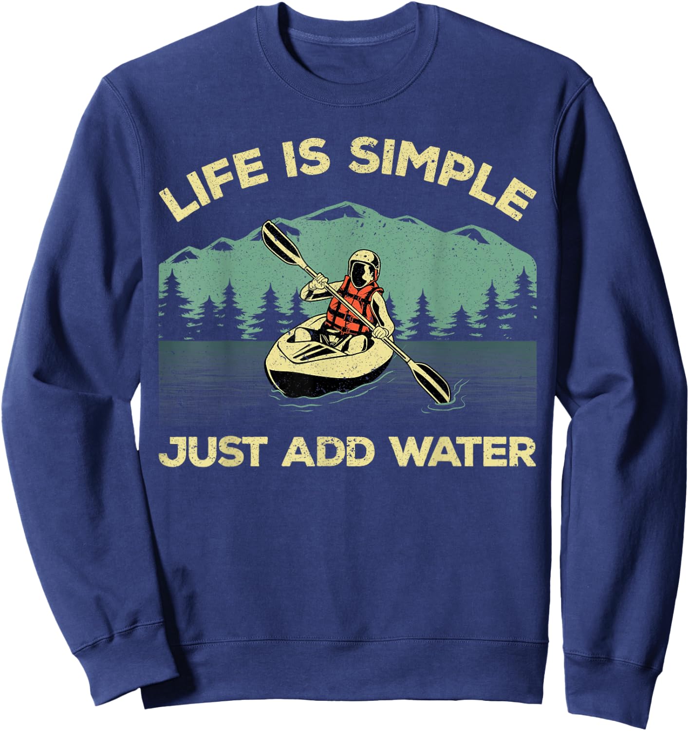 Unique Kayak Gift Oar Kayaking Accessories & Stuff Funny Kayaking Design Women Paddling Canoeing Lover Sweatshirt - Sweatshirt | Navy