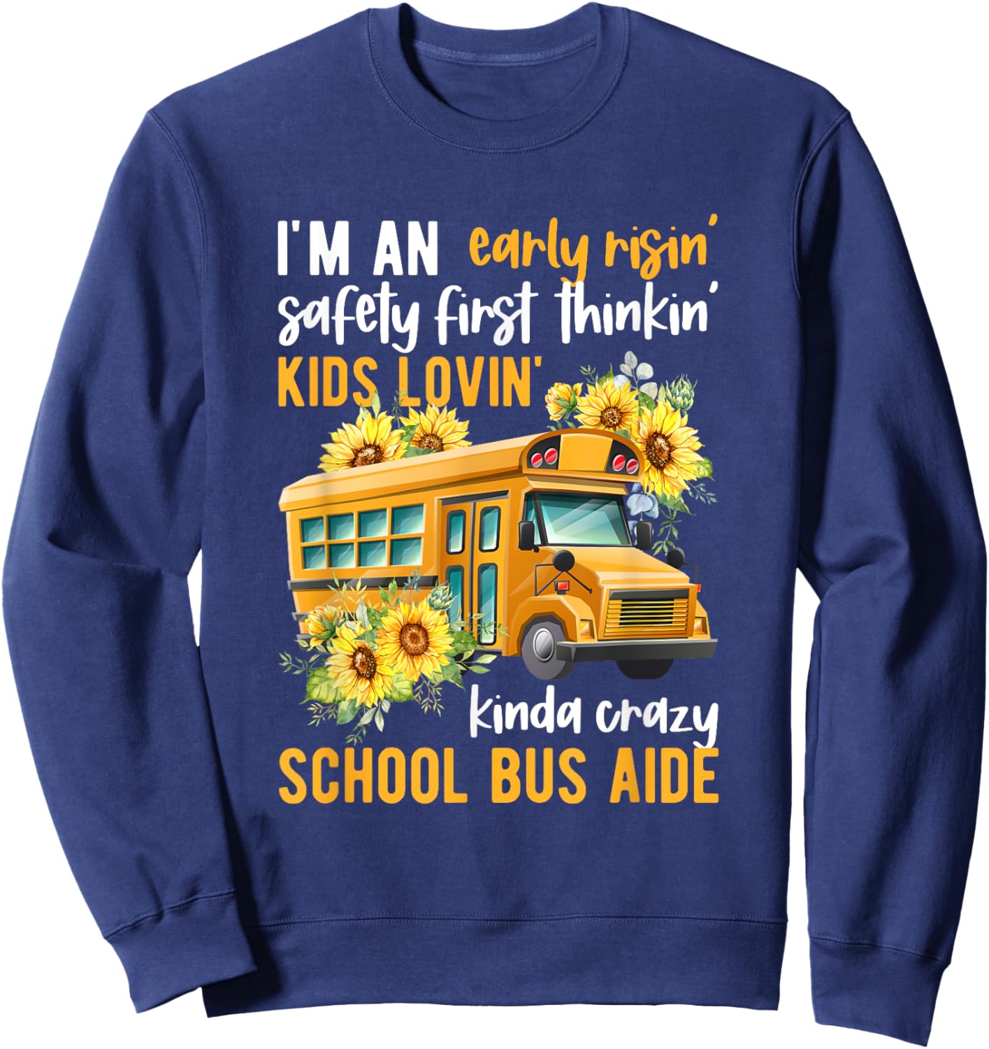 School Bus Aide Appreciation Bus Aide Sweatshirt - Sweatshirt | Navy
