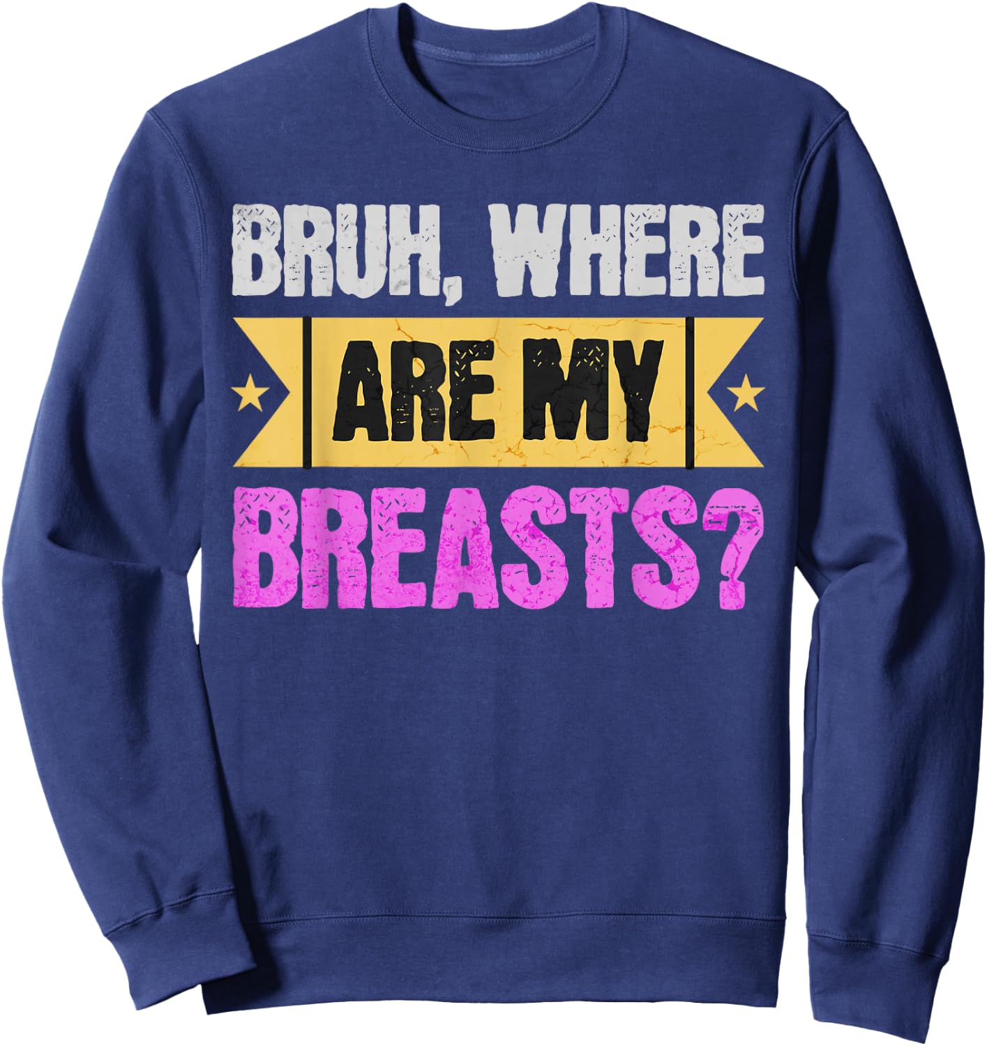 Funny Mastectomy And Breast Reduction Surgery Sweatshirt - Sweatshirt | Navy