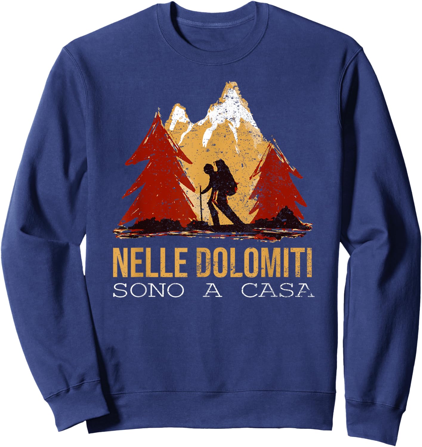 In the Dolomites are at home Excursions Ski mountaineering Dolomites Sweatshirt - Sweatshirt | Navy