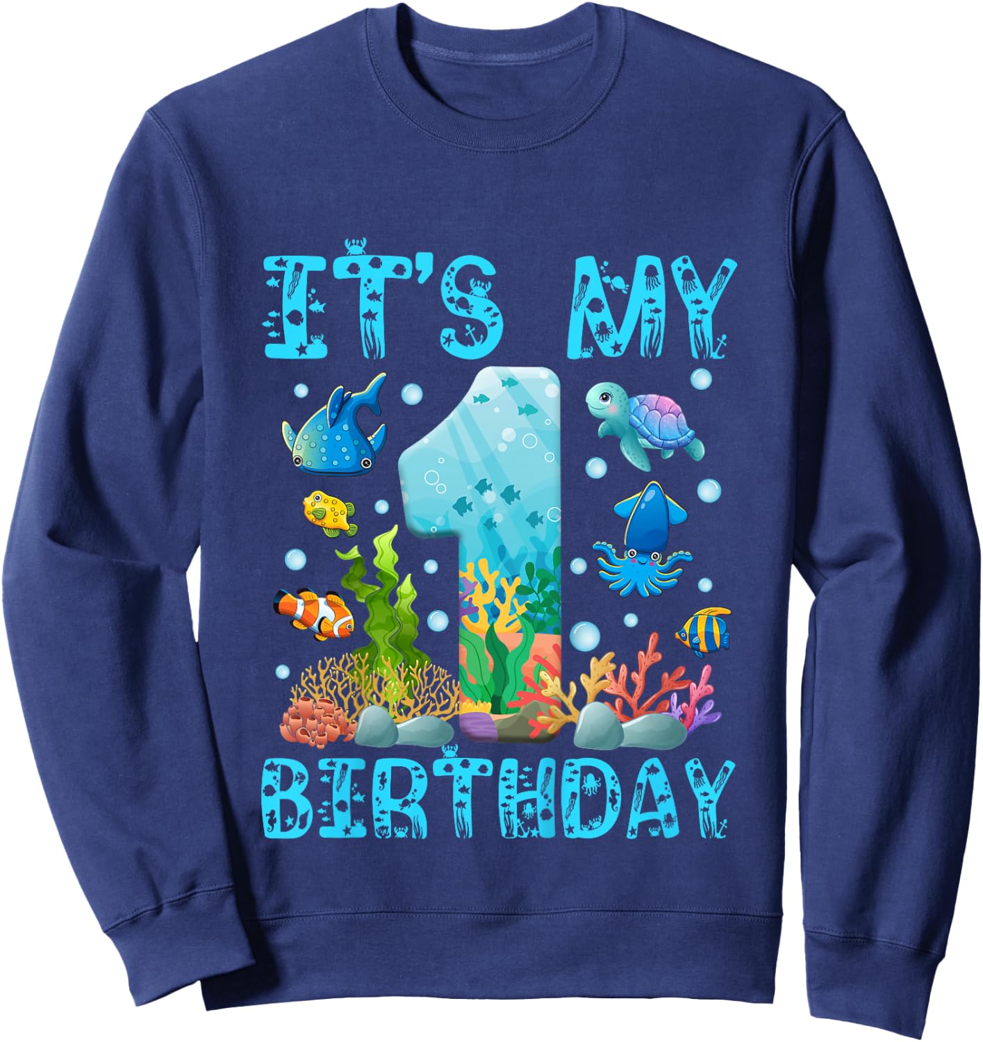 Kids It's My 1st Birthday Boy Outfit Sea Fish Ocean Animals Sweatshirt - Sweatshirt | Navy