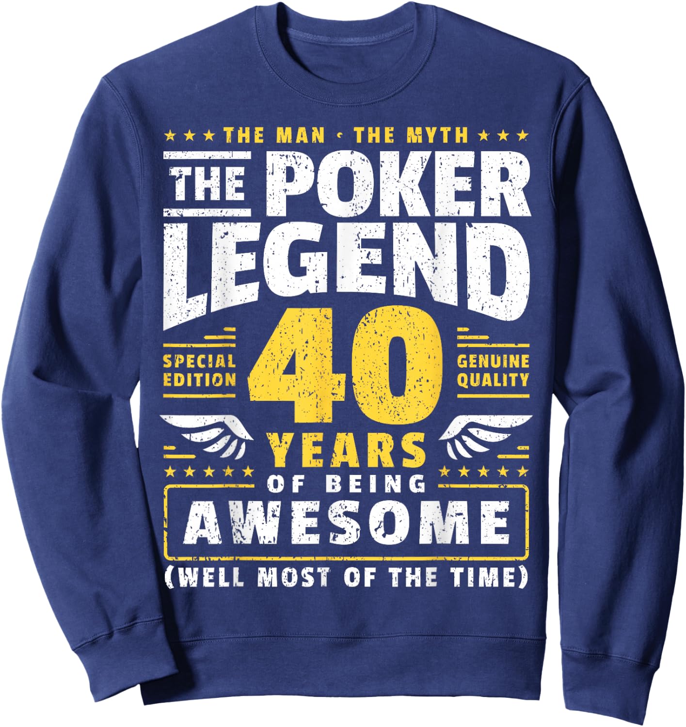 40th Birthday Poker Player 40 Years Sweatshirt - Sweatshirt | Navy