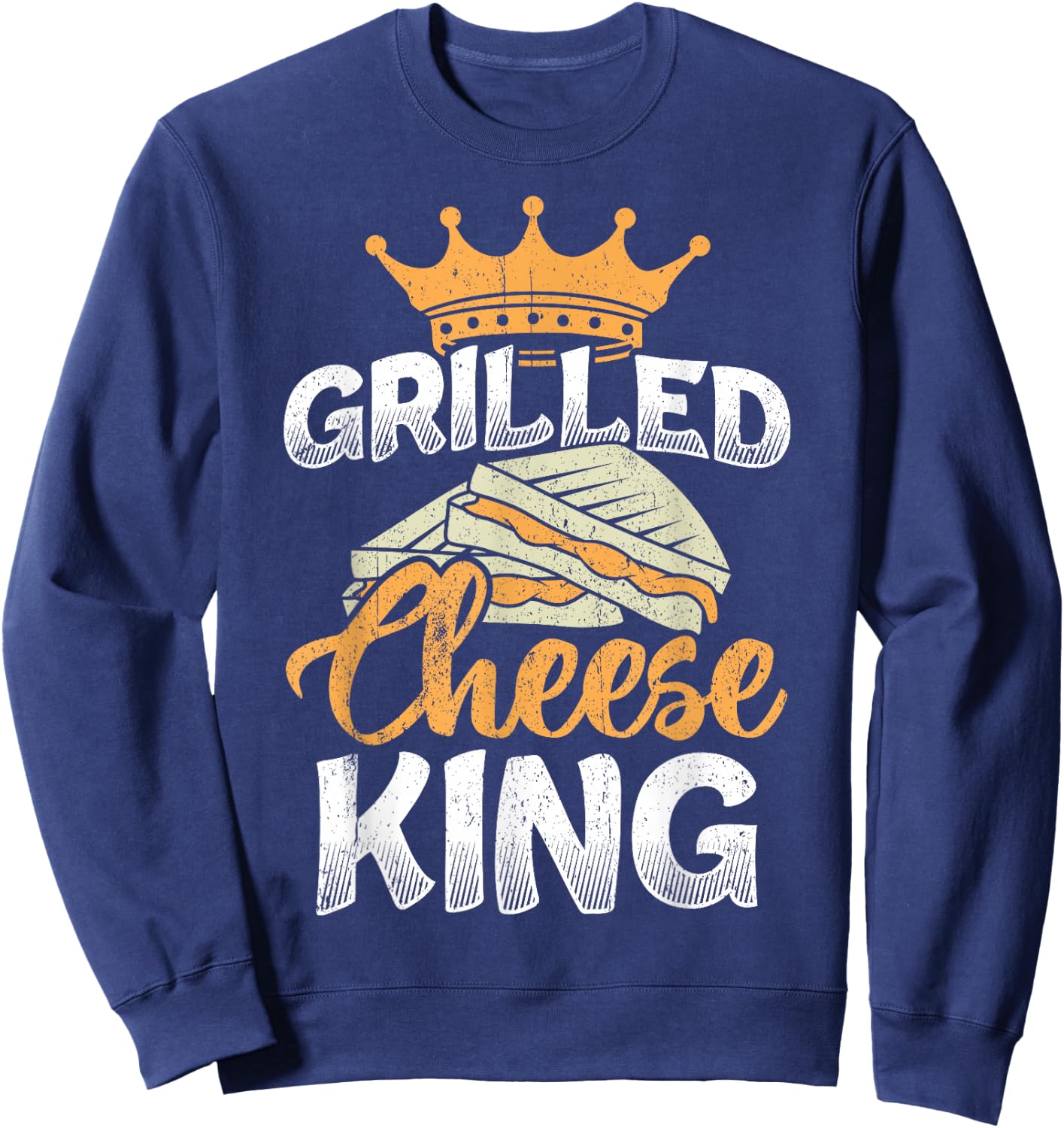 Grilled cheese king - Toasted Sandwich Sweatshirt - Sweatshirt | Navy
